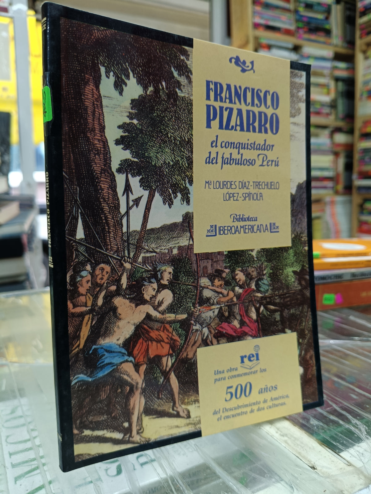 FRANCISCO PIZARRO POR LOURDES DIAZ TRECHUELO LOPEZ SPINOLA USADO HISTORIA JUAREZ 507