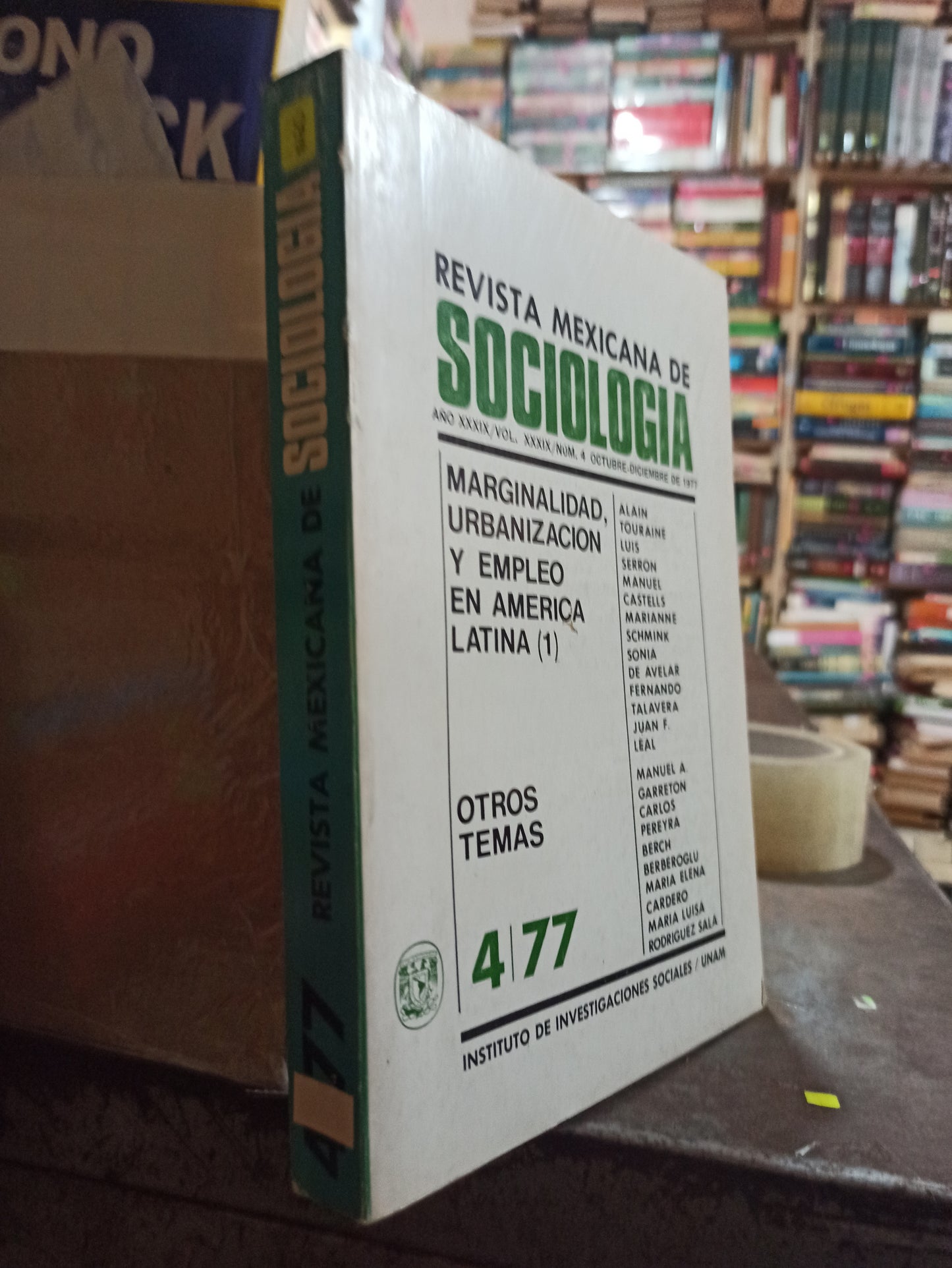 REVISTA MEXICANA DE SOCIOLOGIA 477 POR LA UNAM USADO SOCIOLOGÍA ALDAMA
