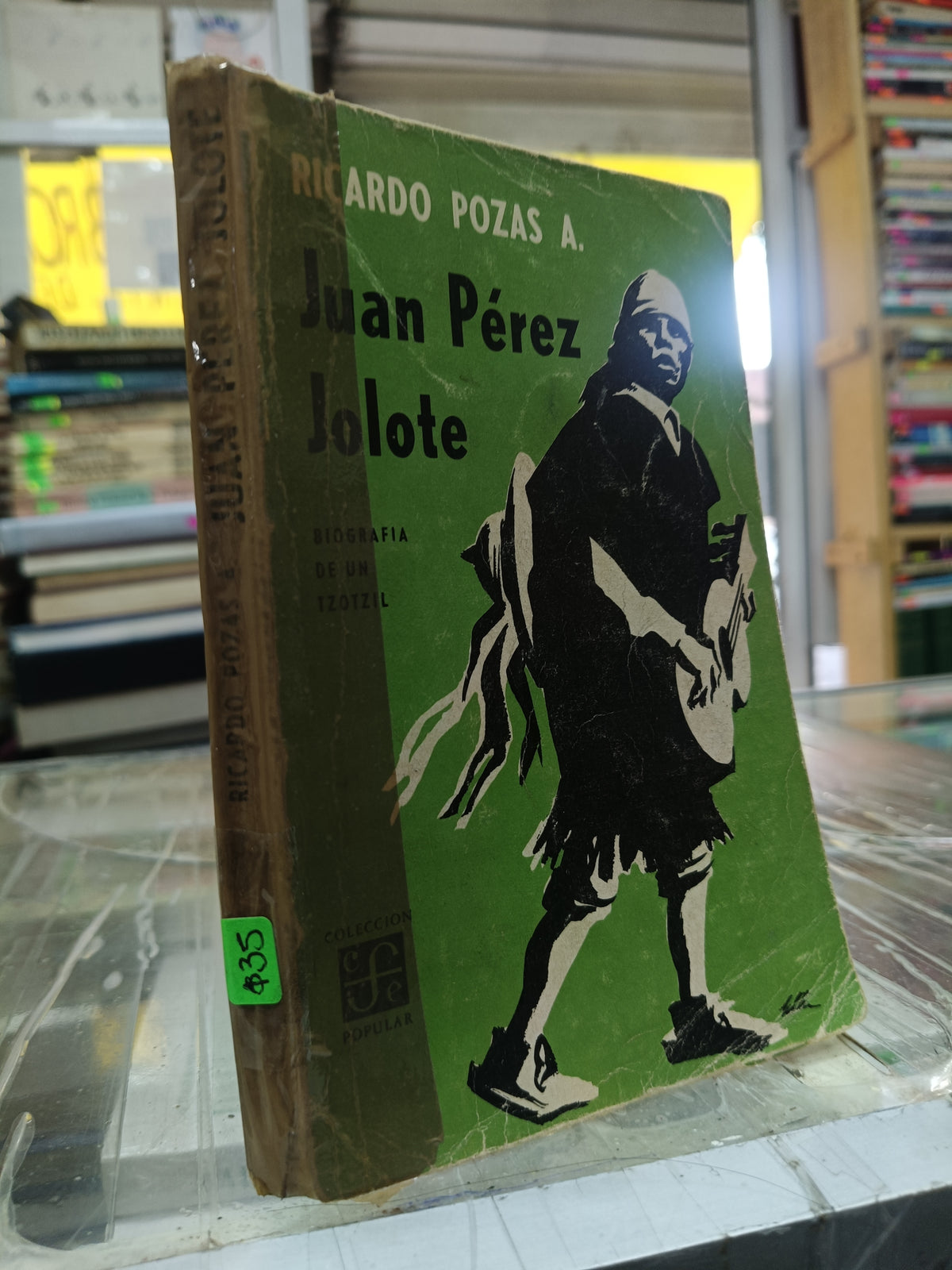 JUAN PEREZ JOLOTE POR RICARDO POZAS USADO NOVELA JUAREZ 507