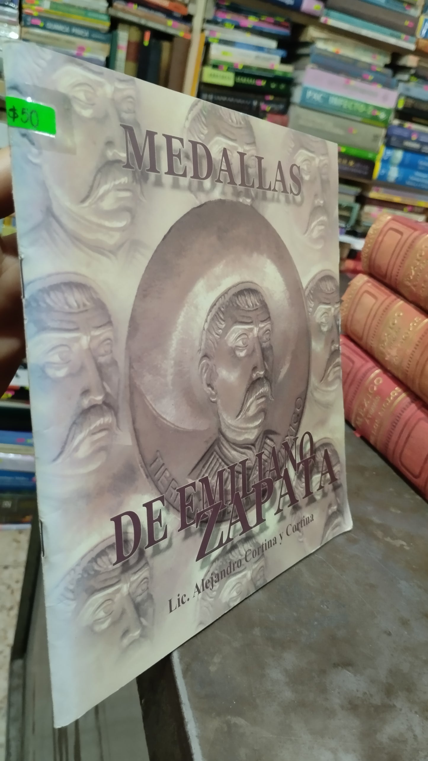 MEDALLAS DE EMILIANO ZAPATA POR ALEJANDRO CORTINA Y CORTINA LIBRO USADO HISTORIA ALDAMA