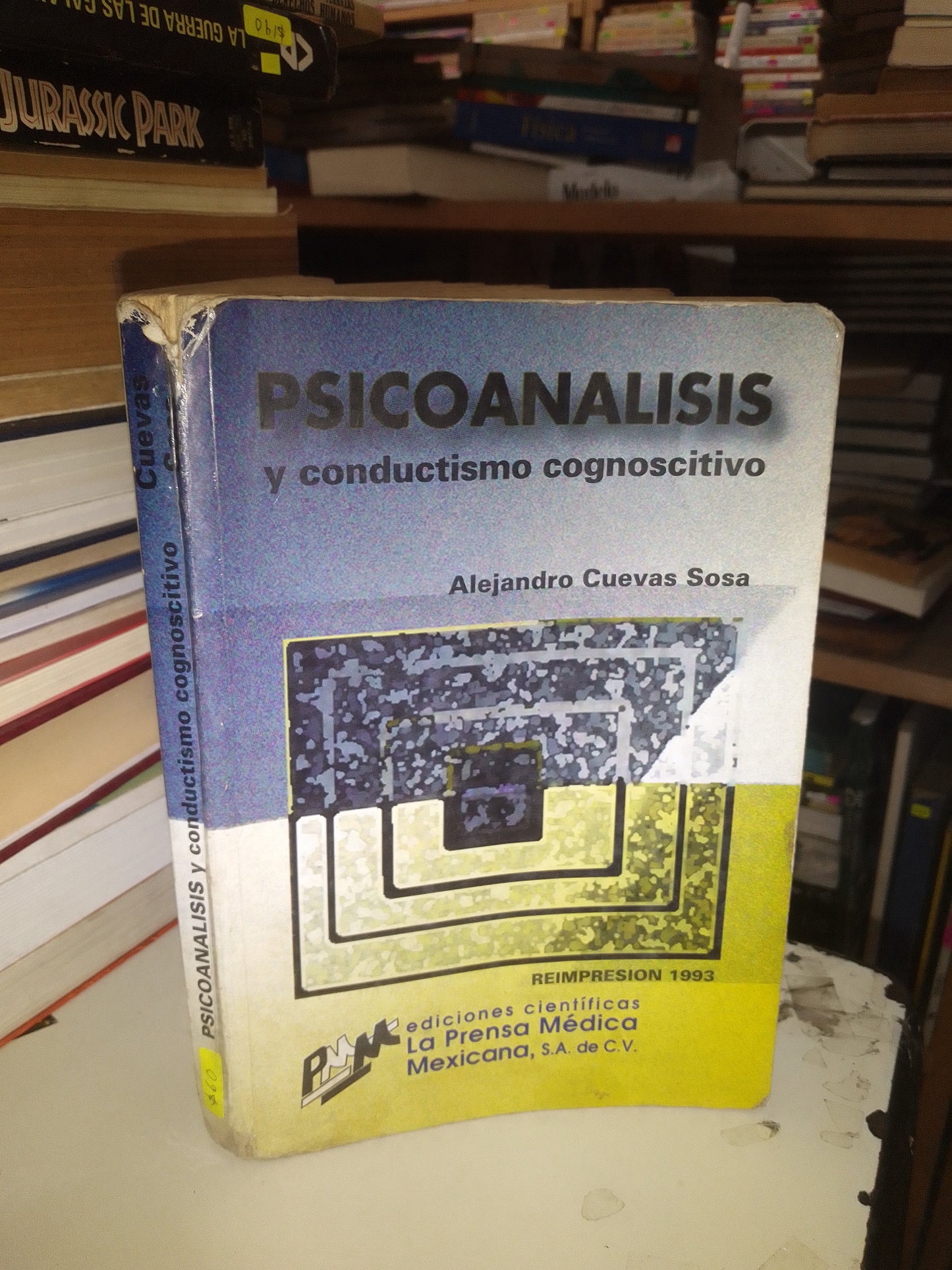 PSICOANALISIS Y CONDUCTISMO COGNOSCITIVO POR ALEJANDRO CUEVAS SOSA USADO PSICOLOGÍA LITERARIO 207
