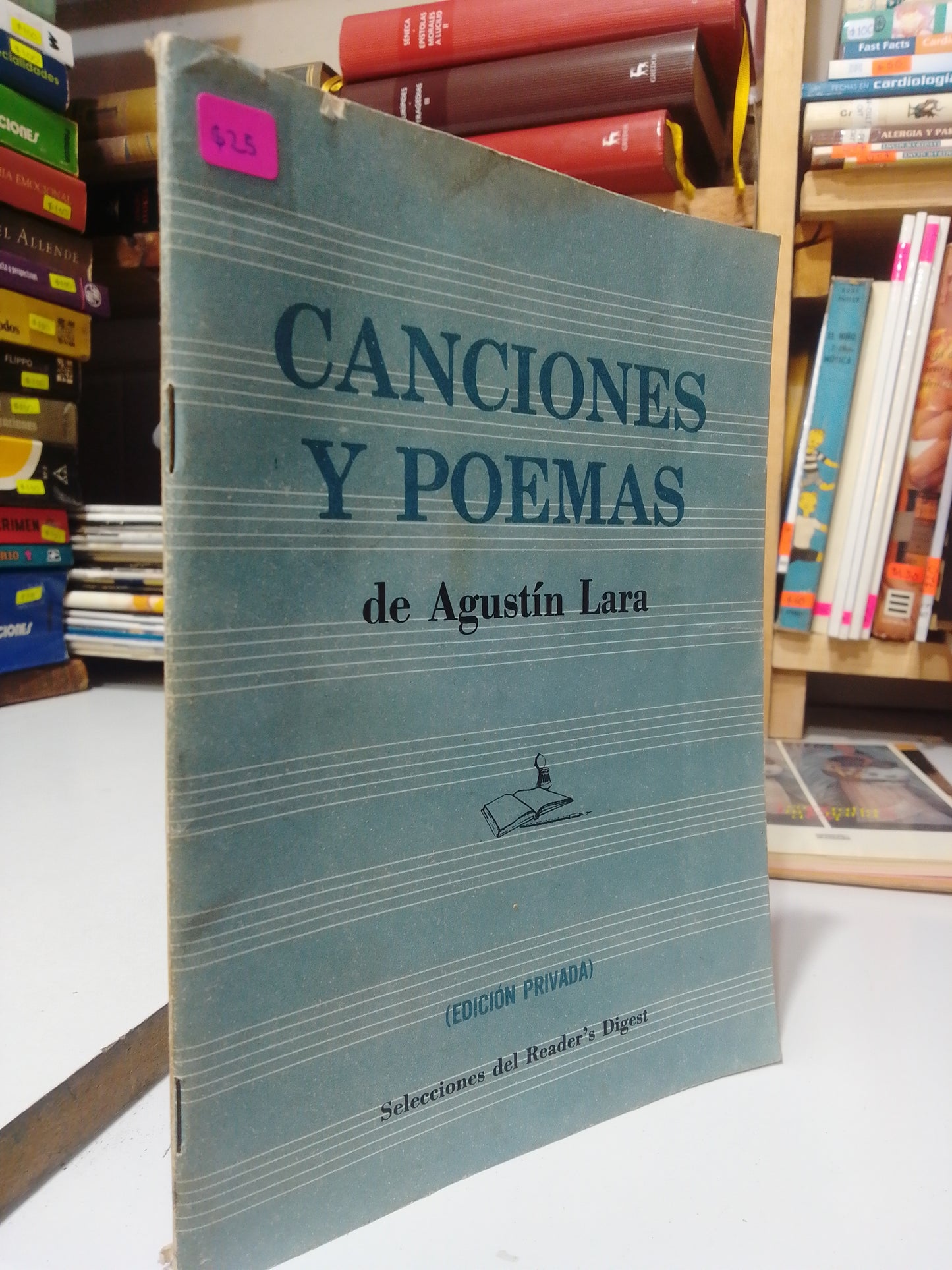 CANCIONES Y POEMAS POR AGUSTIN LARA USADO POESIA JUAREZ