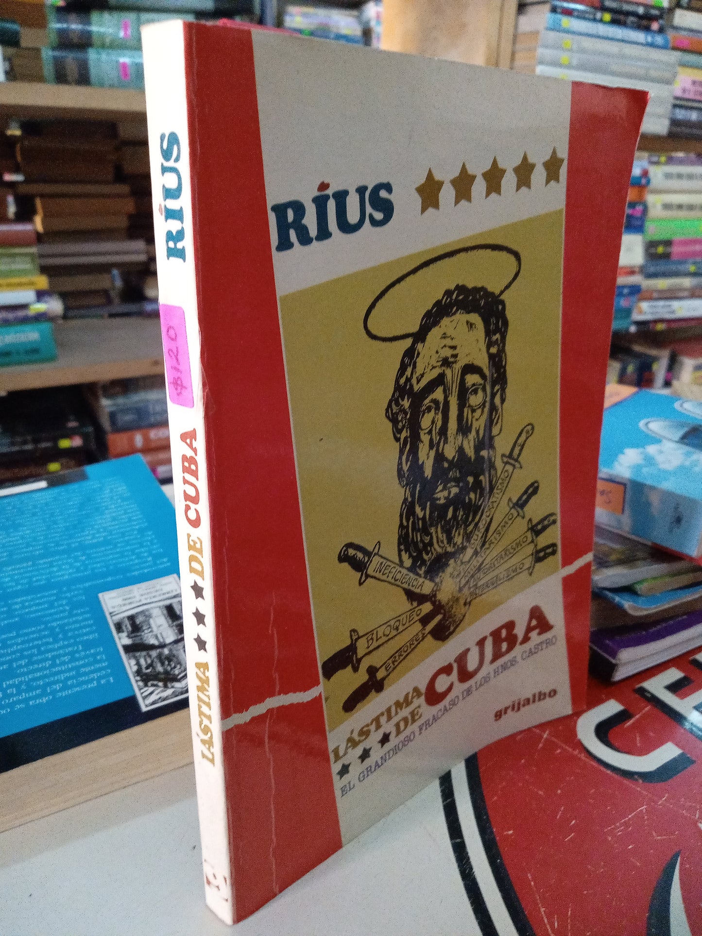 LASTIMA DE CUBA EL GRANDIOSO FRACASO DE LOS HERMANOS CASTRO POR RIUS USADO PERIODISMO LITERARIO 207