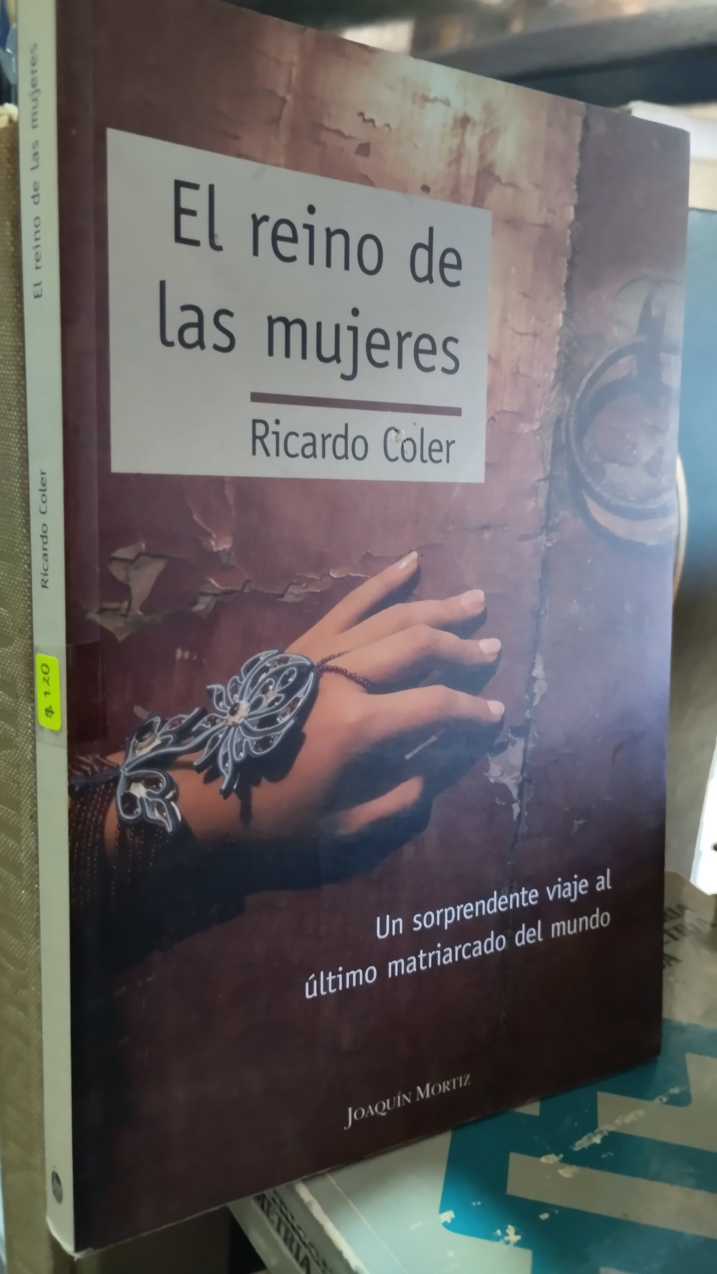 EL REINO DE LAS MUJERES POR RICARDO COLER LIBRO USADO NOVELAS ALDAMA