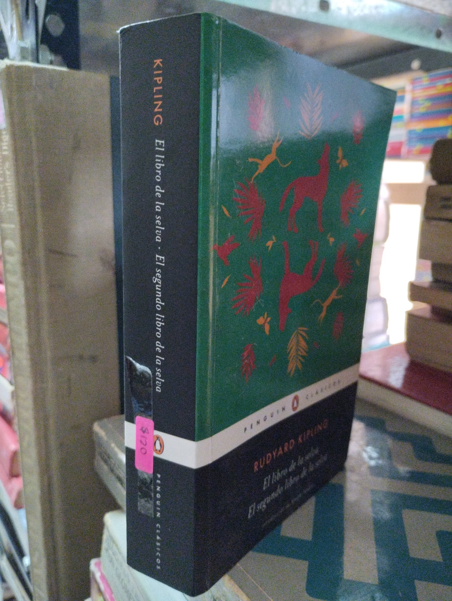EL LIBRO DE LA SELVA EL SEGUNDO LIBRO DE LA SELVA POR RUDYARD KIPLING USADO NOVELAS ALDAMA