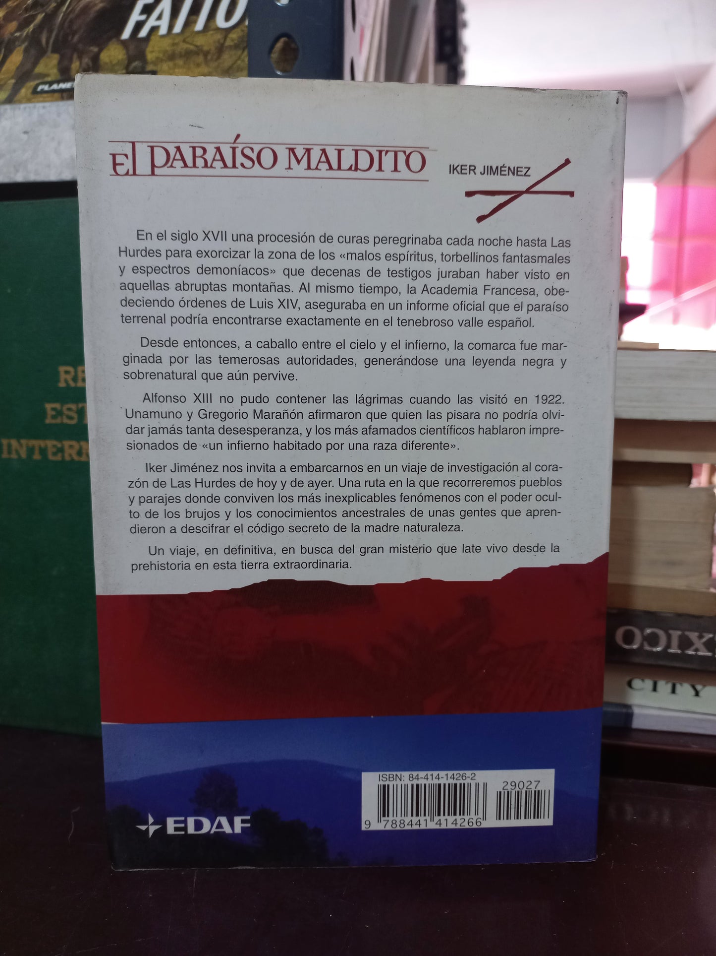 EL PARAÍSO MALDITO UN VIAJE AL RINCÓN MÁS ENIGMÁTICO DE NUESTRA GEOGRAFÍA POR IKER JIMÉNEZ USADO HISTORIA LITERARIO 305