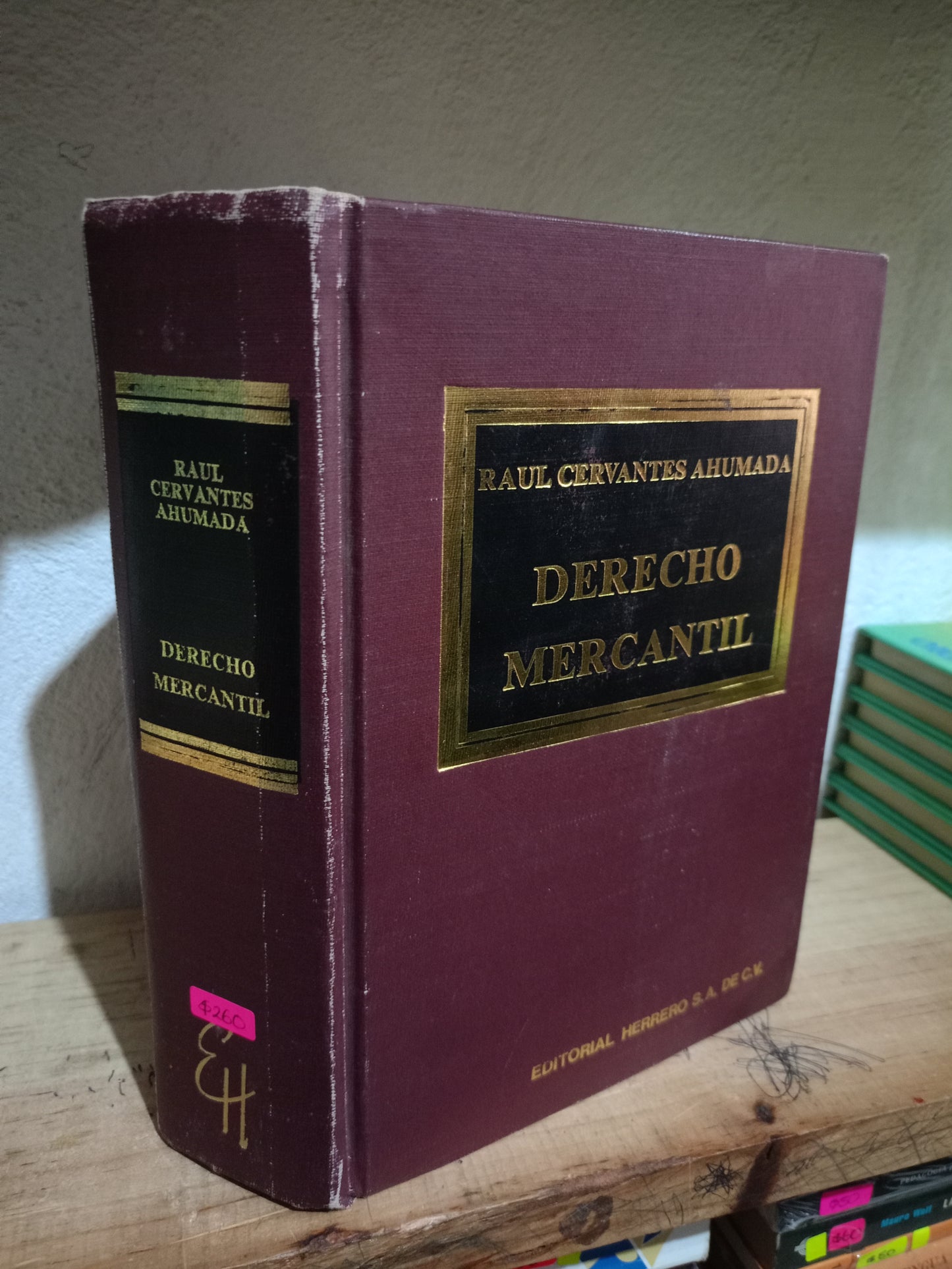 DERECHO MERCANTIL POR RAÚL CERVANTES AHUMADA USADO DERECHO LITERARIO 305