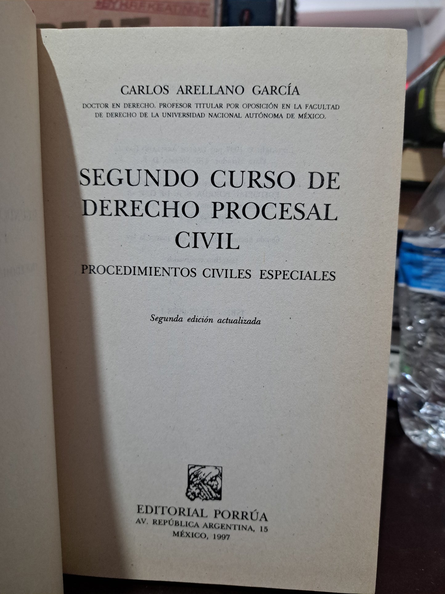 SEGUNDO CURSO DE DERECHO PROCESAL CIVIL CARLOS ARELLANO GARCÍA USADO DERECHO LITERARIO 305