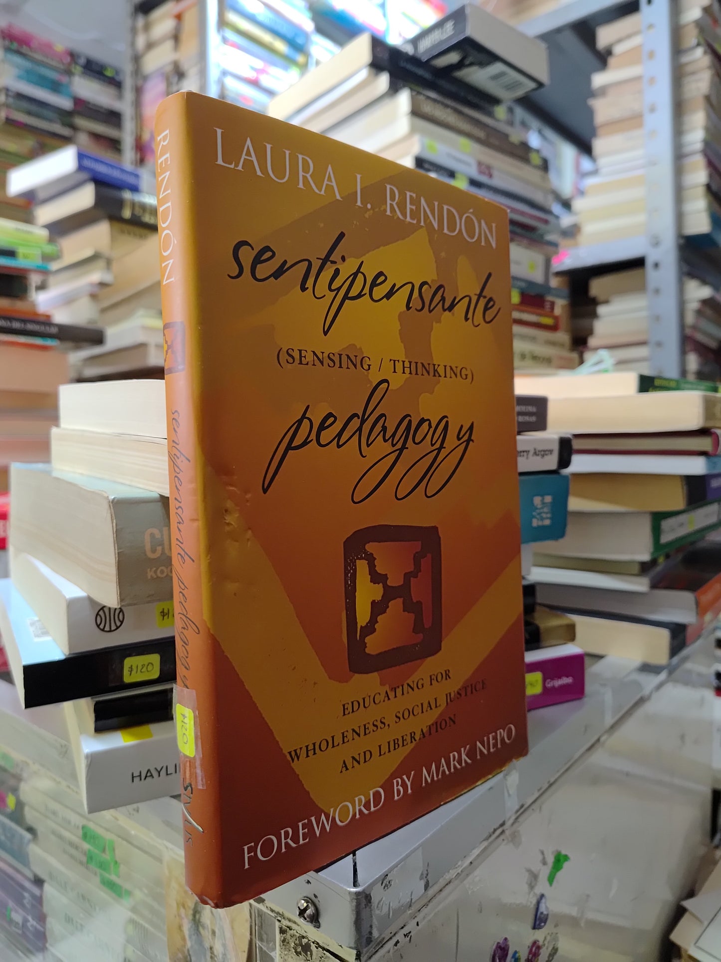 SENTIPENSANTE PEDAGOGY POR LAURA I. RENDON USADO IDIOMAS JUAREZ 507