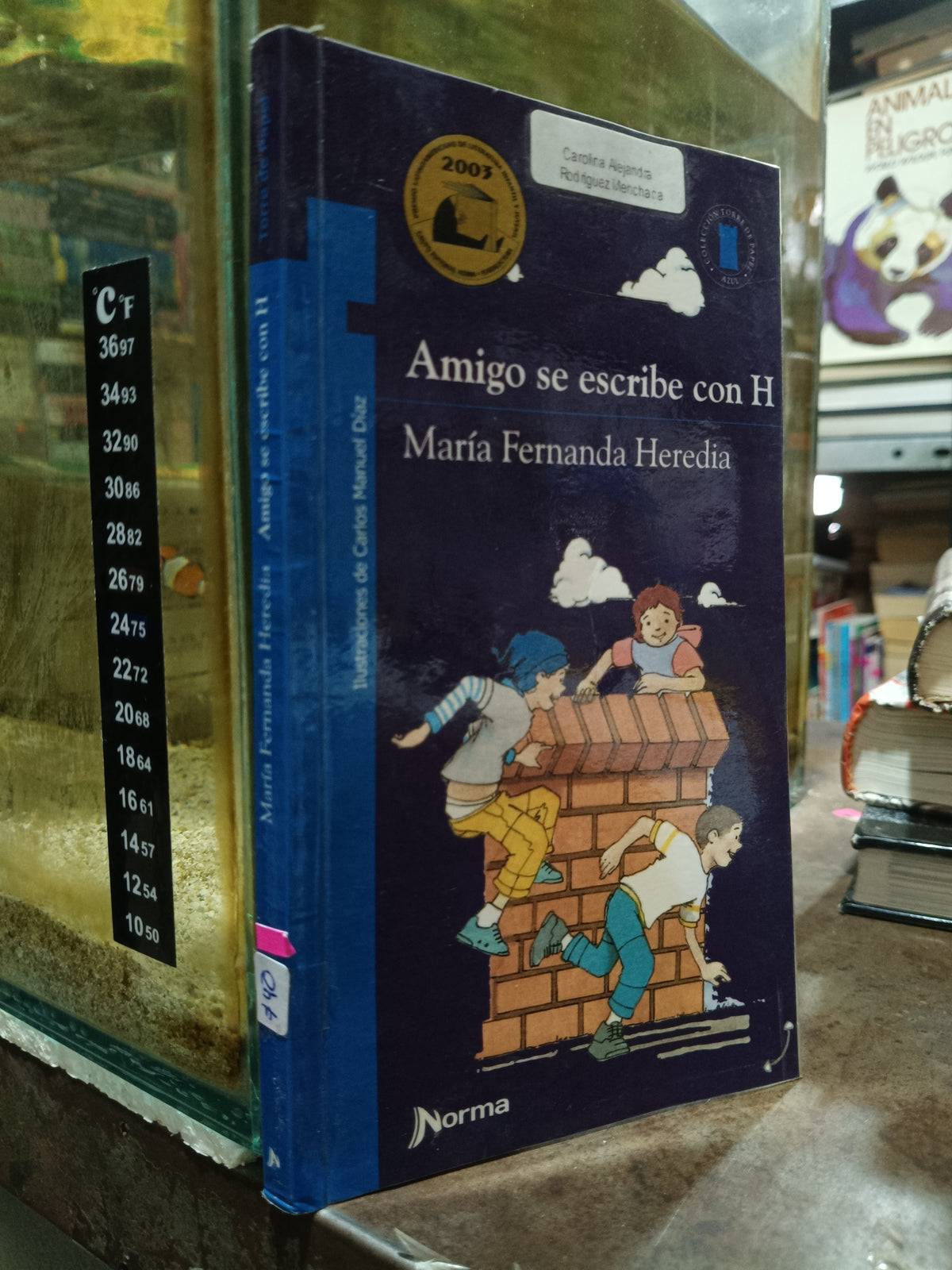 AMIGO SE ESCRIBE CON H POR MARÍA FERNANDA HEREDIA USADO INFANTIL ALDAMA