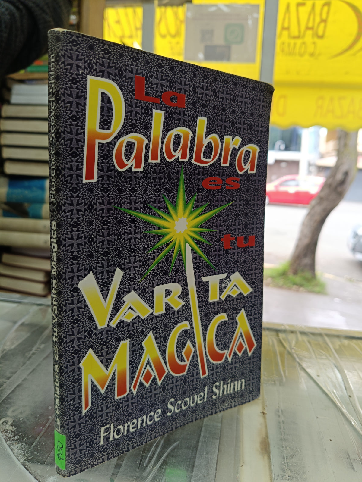 LA PALABRA ES TU VARTA MAGIA POR FLORENCE SCOVEL SHINN USADO ESOTERISMO JUAREZ 507