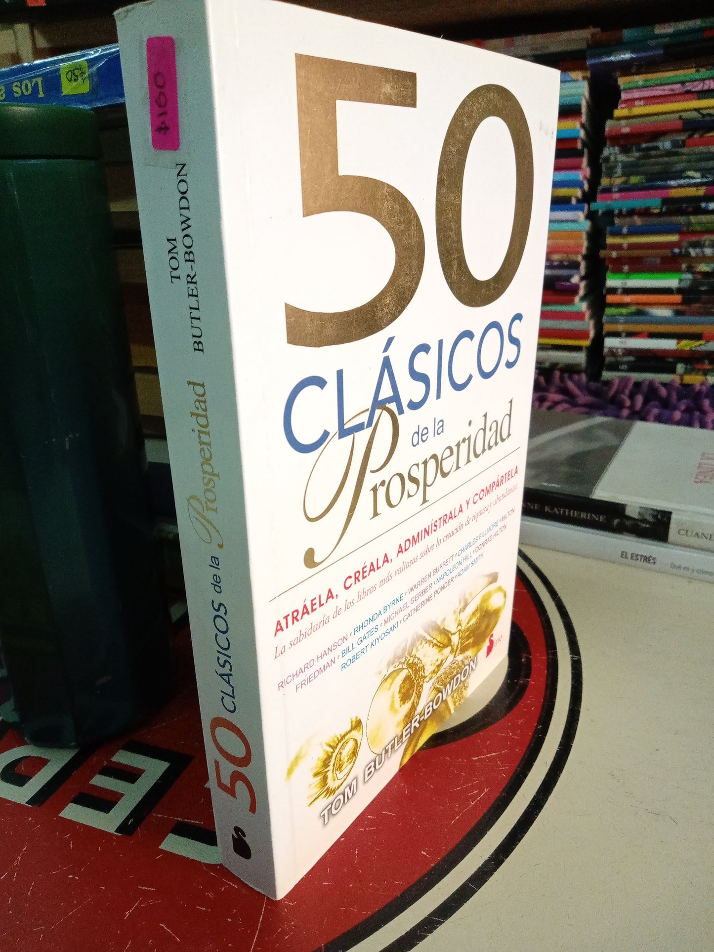 50 CLASICOS DE LA PROSPERIDAD POT TOM BUTLER BOWDON USADO SUPERACION PERSONAL LITERARIO 207