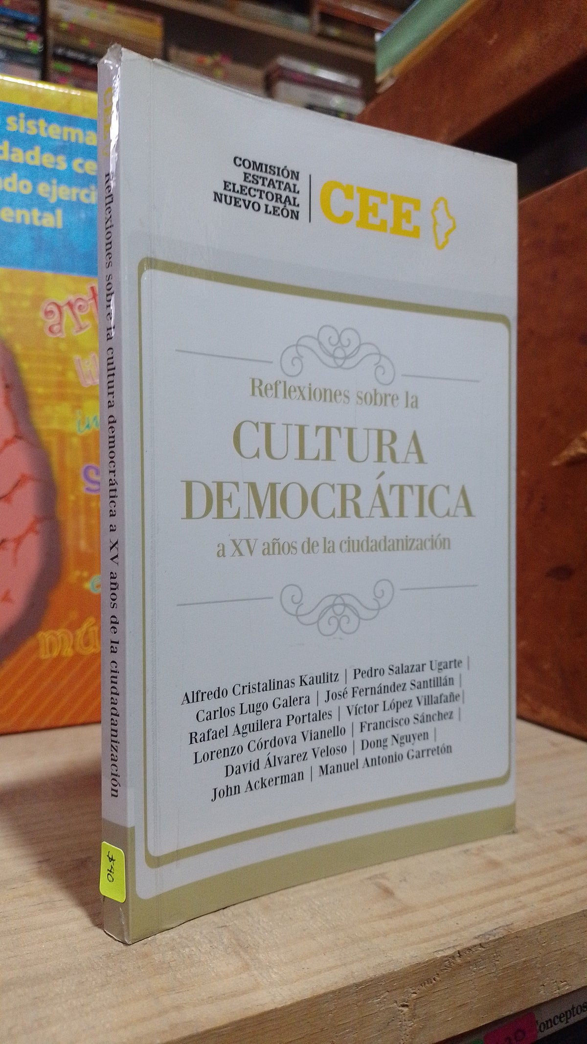 REFLEXIONES SOBRE LA CULTURA DEMOCRATICA A XV AÑOS DE LA CIUDADANIZACION POR VARIOS AUTORES USADO SOCIOLOGIA ALDAMA