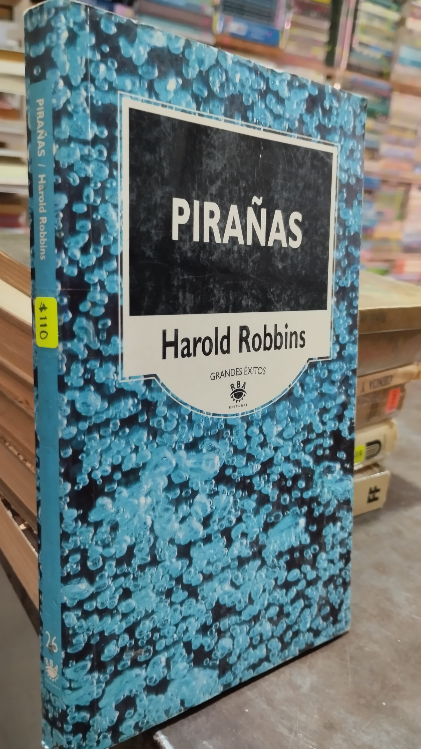PIRAÑAS POR HAROLD ROBBINS LIBRO USADO ANTIGUO ALDAMA