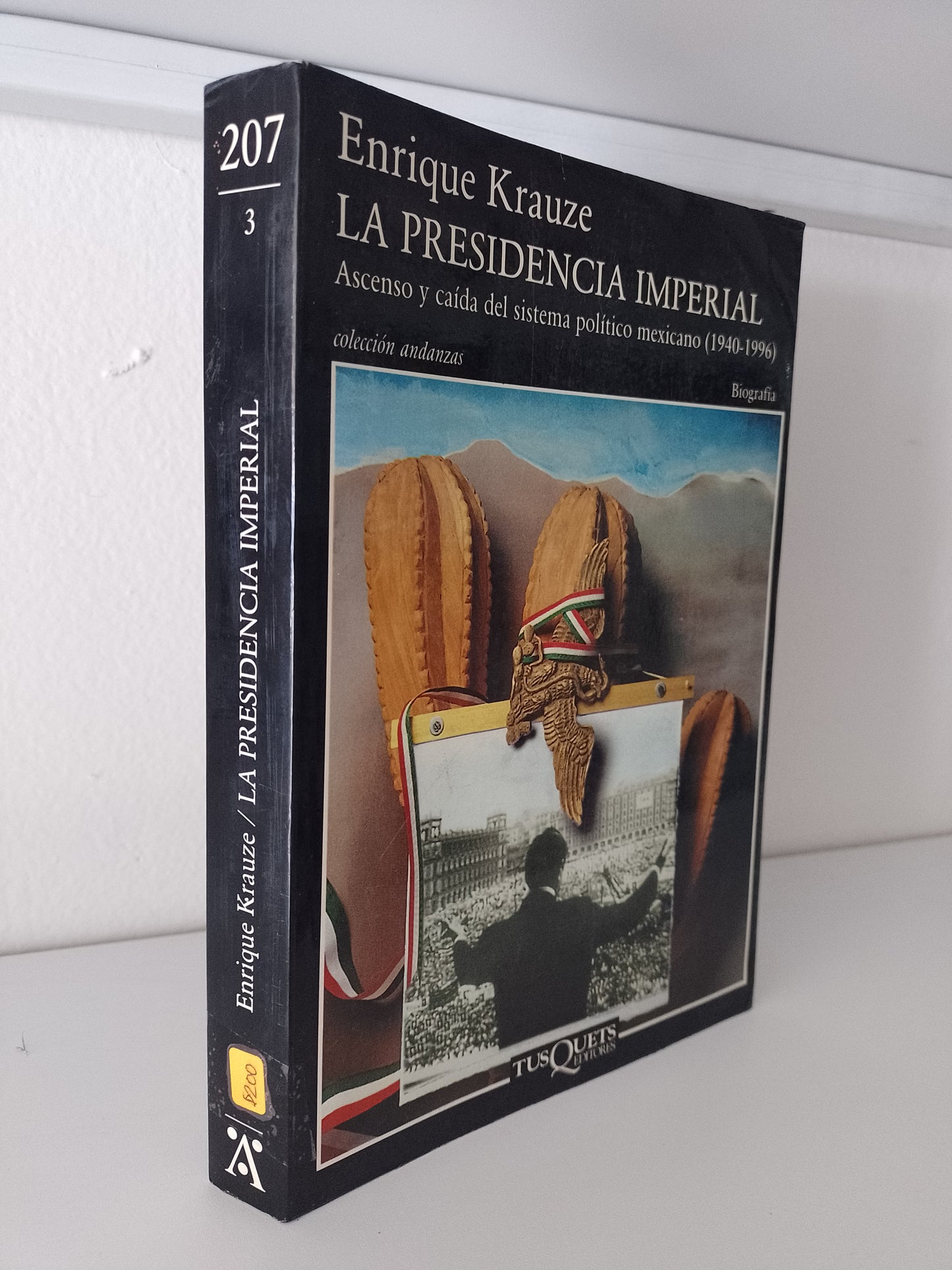 LA PRESIDENCIA IMPERIAL POR ENRIQUE KRAUZE USADO POLITICA JUAREZ 515