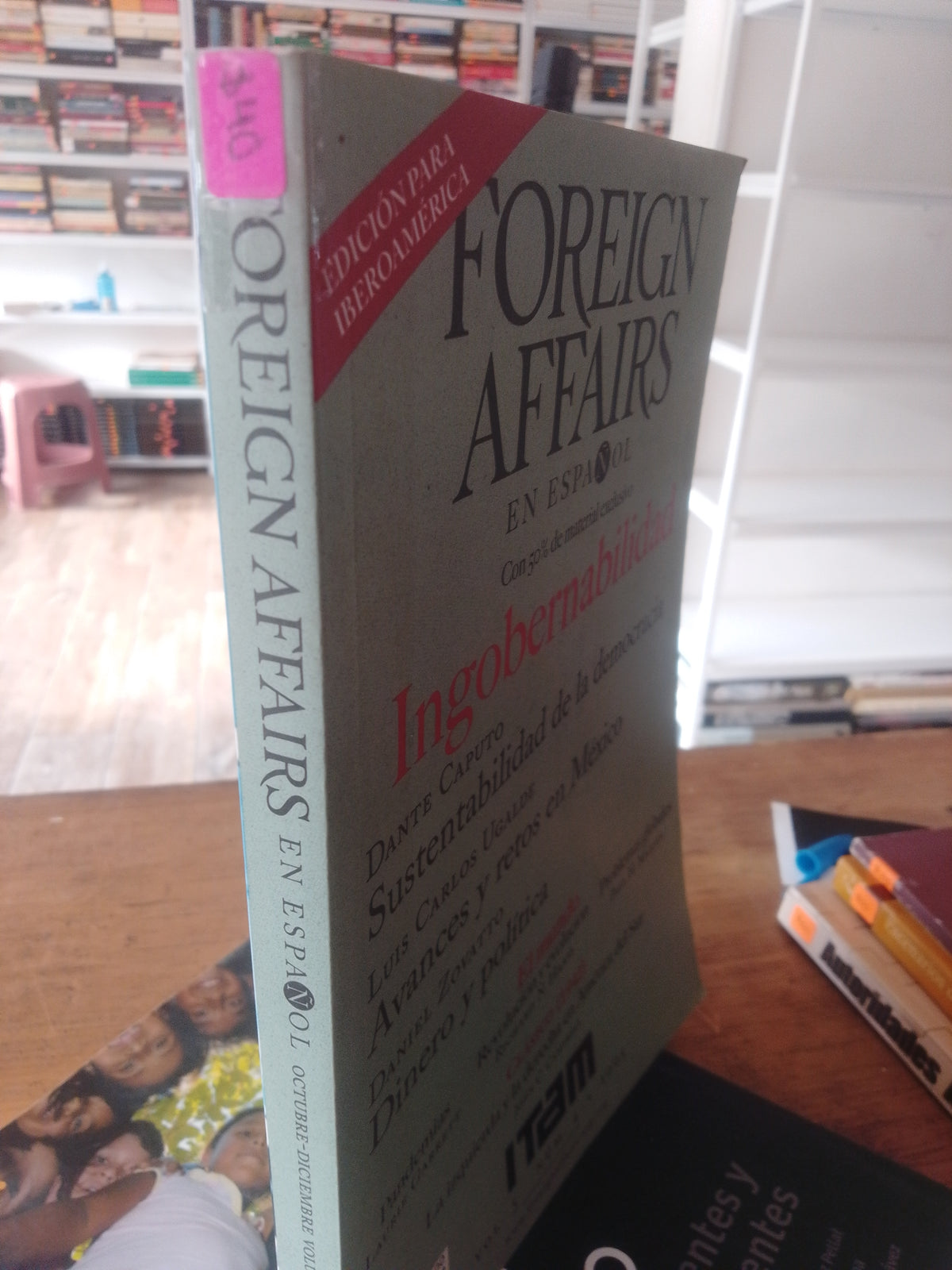 FOREIGN AFFAIRS EN ESPAÑOL INGOBERNABILIDAD VARIOS AUTORES USADO POLITICA JUAREZ 515