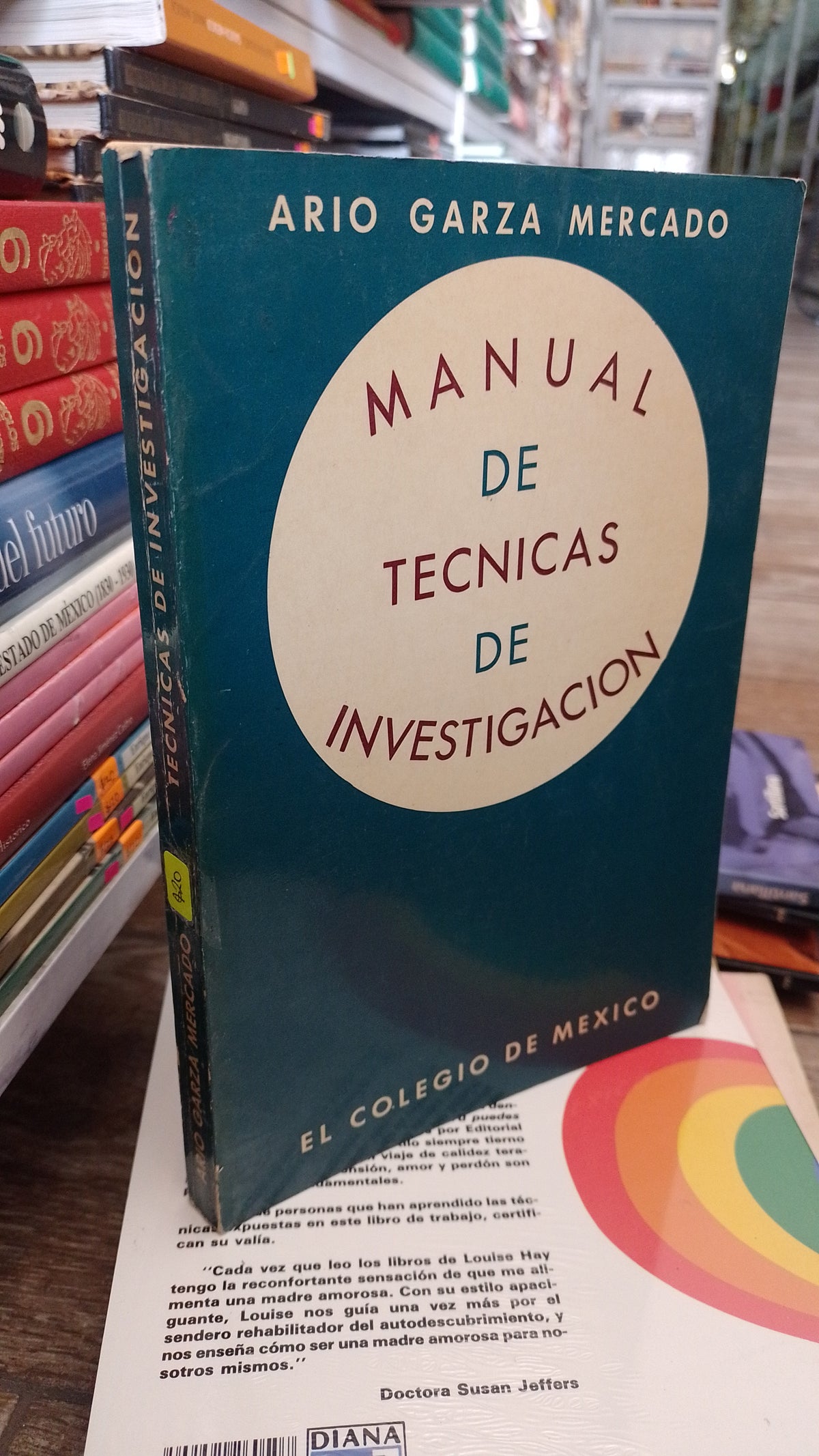 MANUAL DE TECNICAS DE INVESTIGACION POR ARIO GARZA MERCADO USADO EDUCACION JUAREZ 515