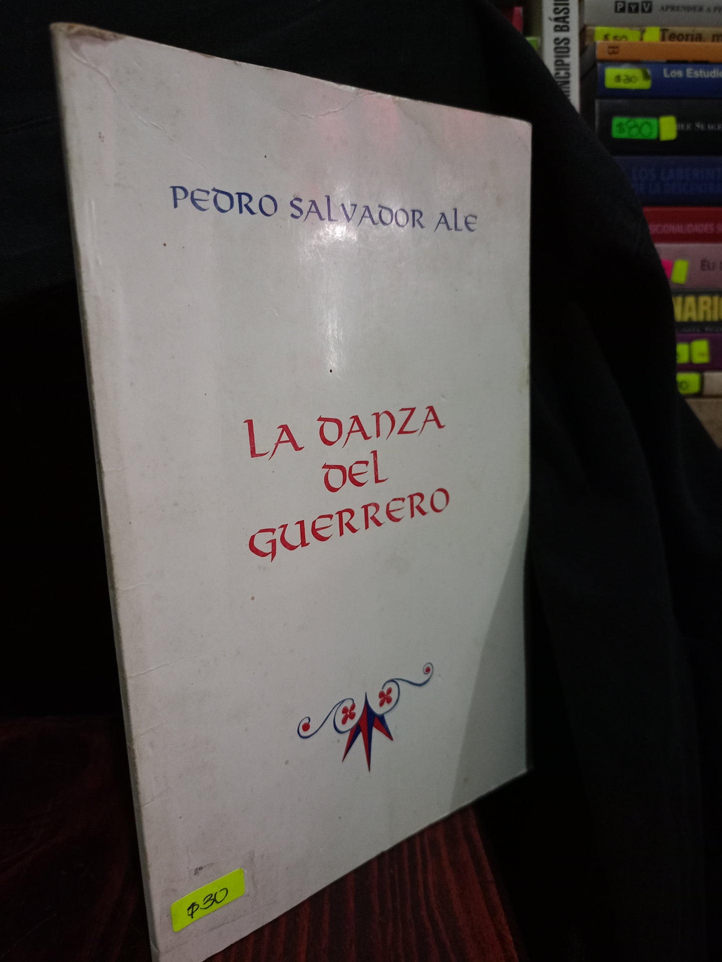 LA DANZA DEL GUERRERO POR PEDRO SALVADOR ALE USADO POESIA LITERARIO 305