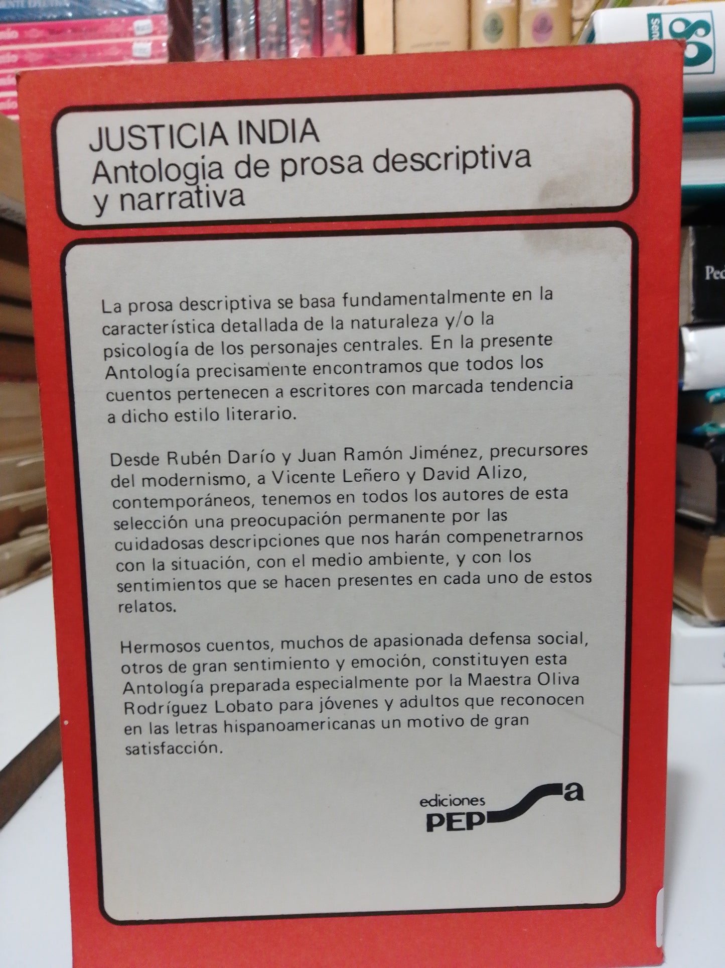 JUSTICIA INDIA ANTOLOGIA DE PROSA POR OLIVIA RODRIGUEZ USADO NOVELA JUAREZ