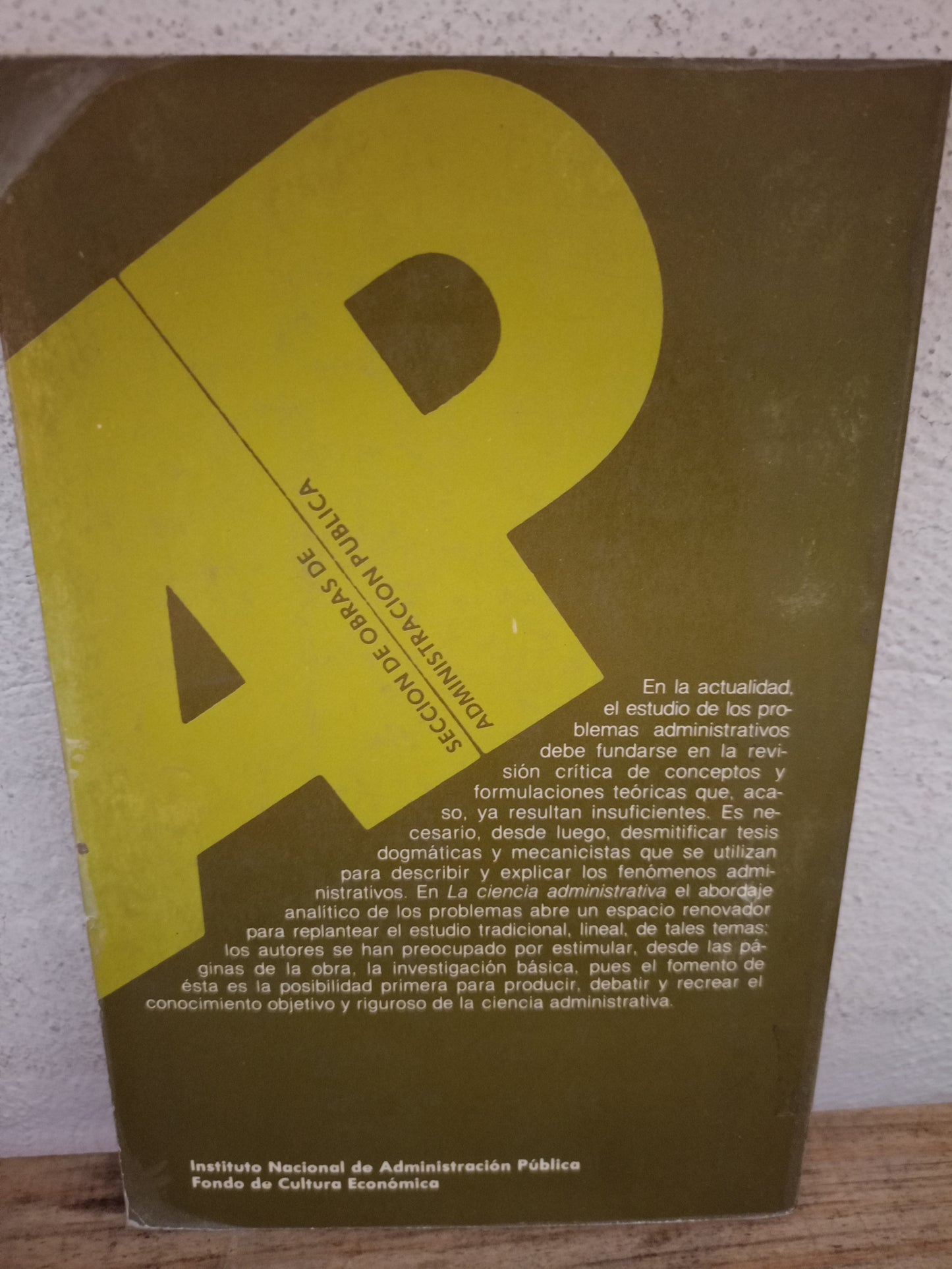 LA CIENCIA ADMINISTRATIVA POR JACQUES CHEVALLIER Y DANIELE LOSCHAK USADO ADMINISTRACIÓN LITERARIO 305