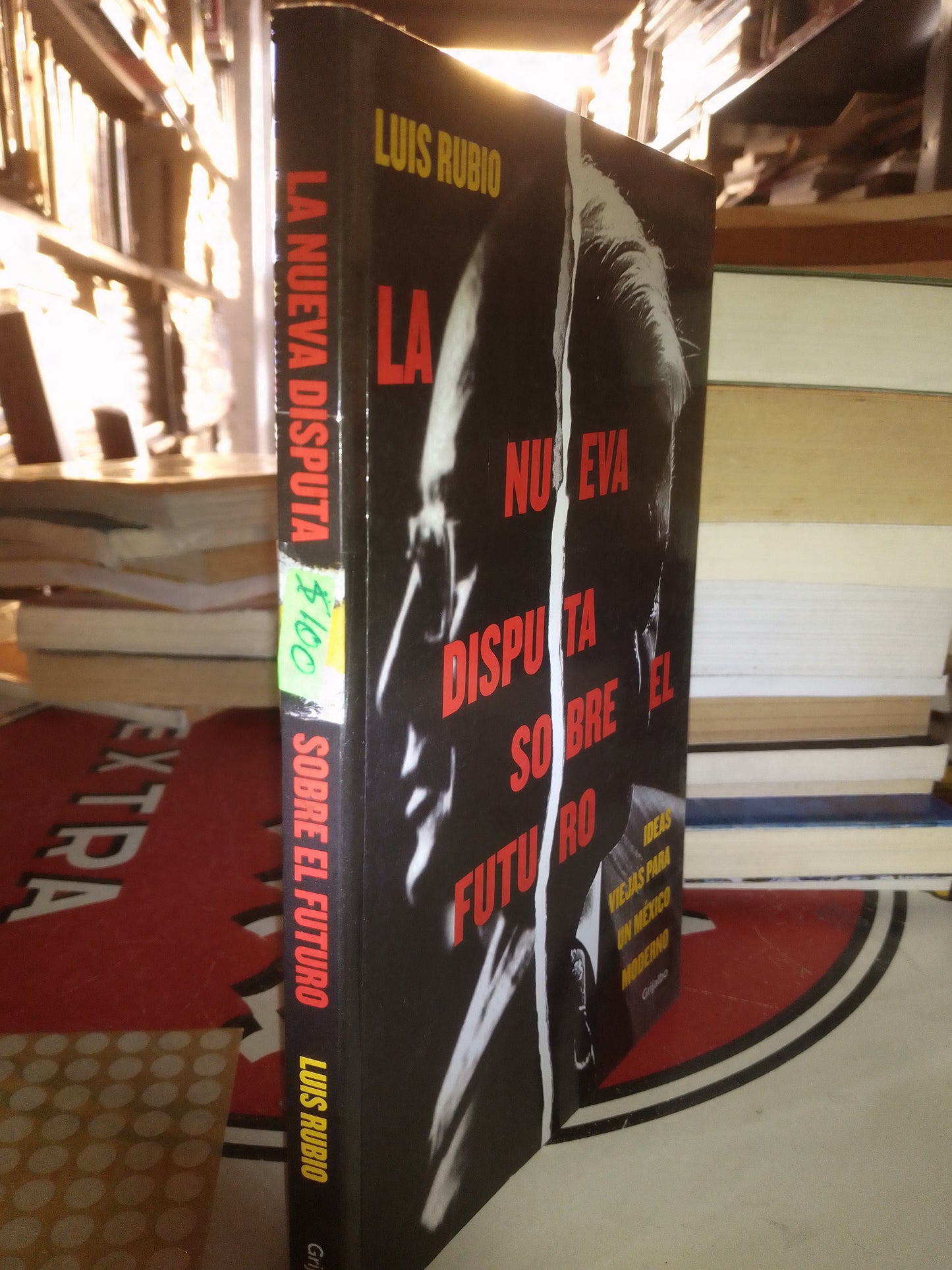 LA NUEVA DISPUTA SOBRE EL FUTURO POR LUIS RUBIO USADO POLÍTICA LITERARIO 207