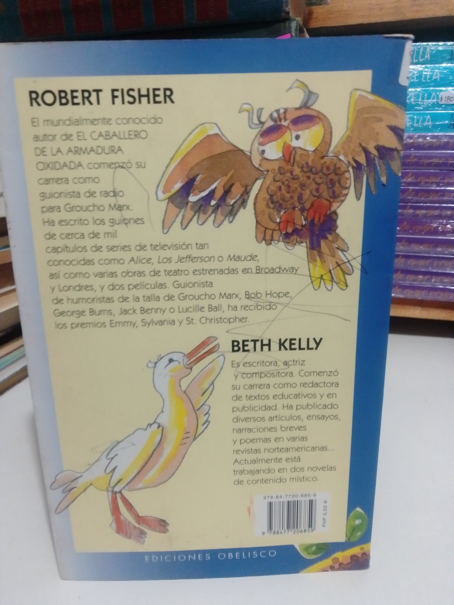 EL BÚHO QUE NO PODIA ULALAR POR ROBERT FISHER Y BETH KELLY USADO SUP.PERSONAL JUAREZ