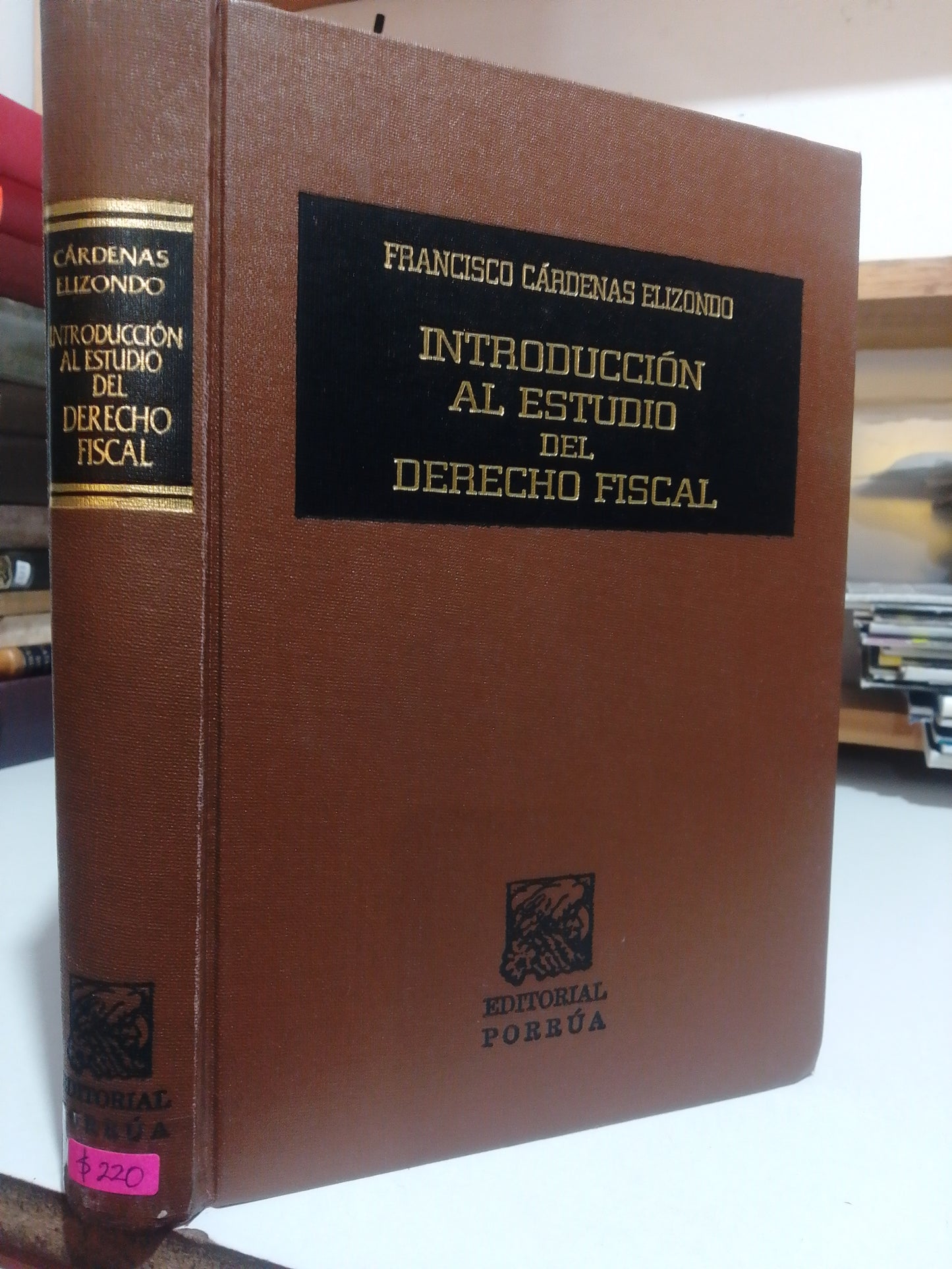 INTRODUCCION AL ESTUDIO DEL DERECHO FISCAL POR FRANCISCO CARDENAS ELIZONDO USADO DERECHO JUAREZ