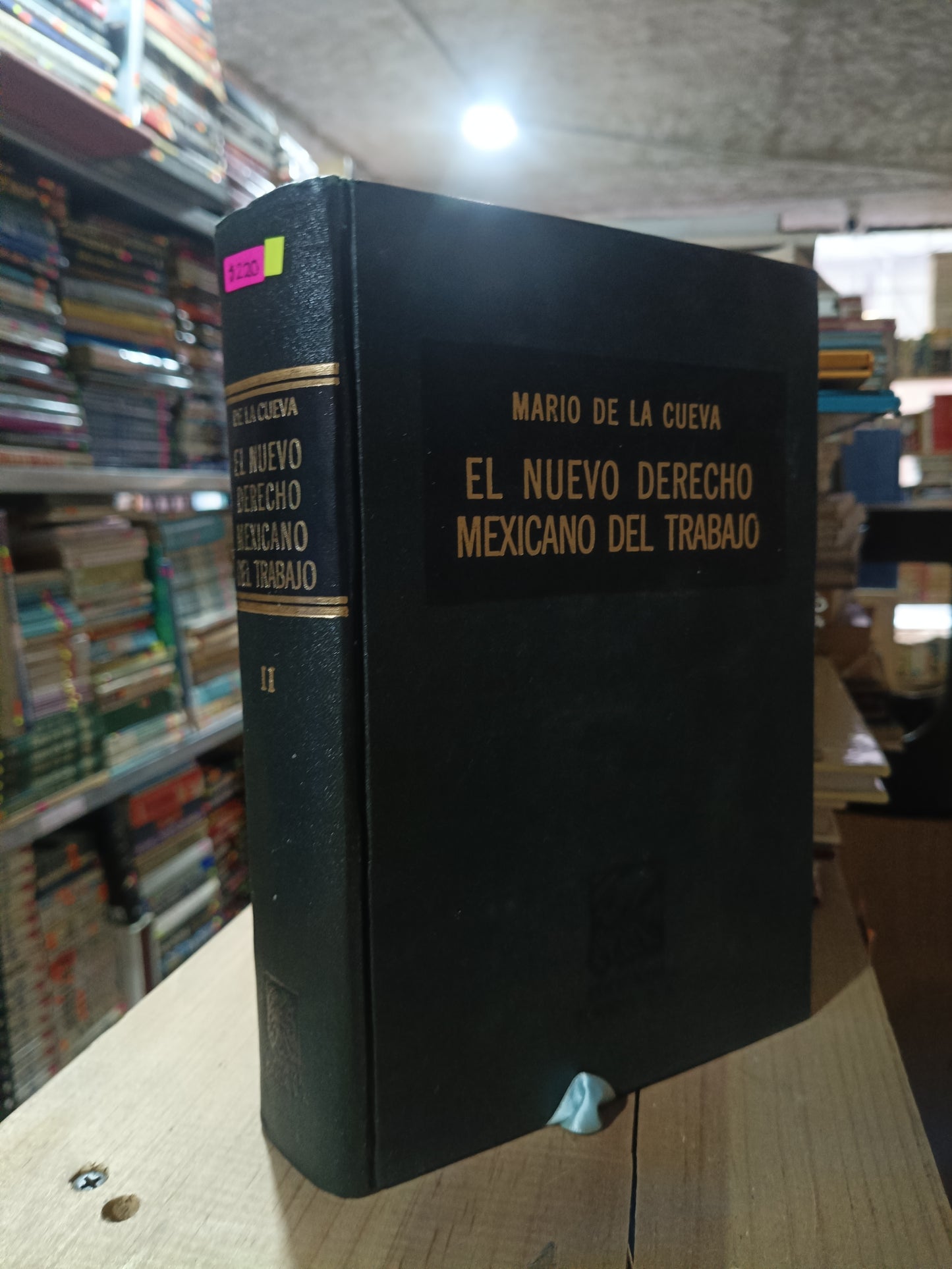EL NUEVO DERECHO MEXICANO DEL TRABAJO TOMO II POR MARIO DE LA CUEVA USADO DERECHO ALDAMA
