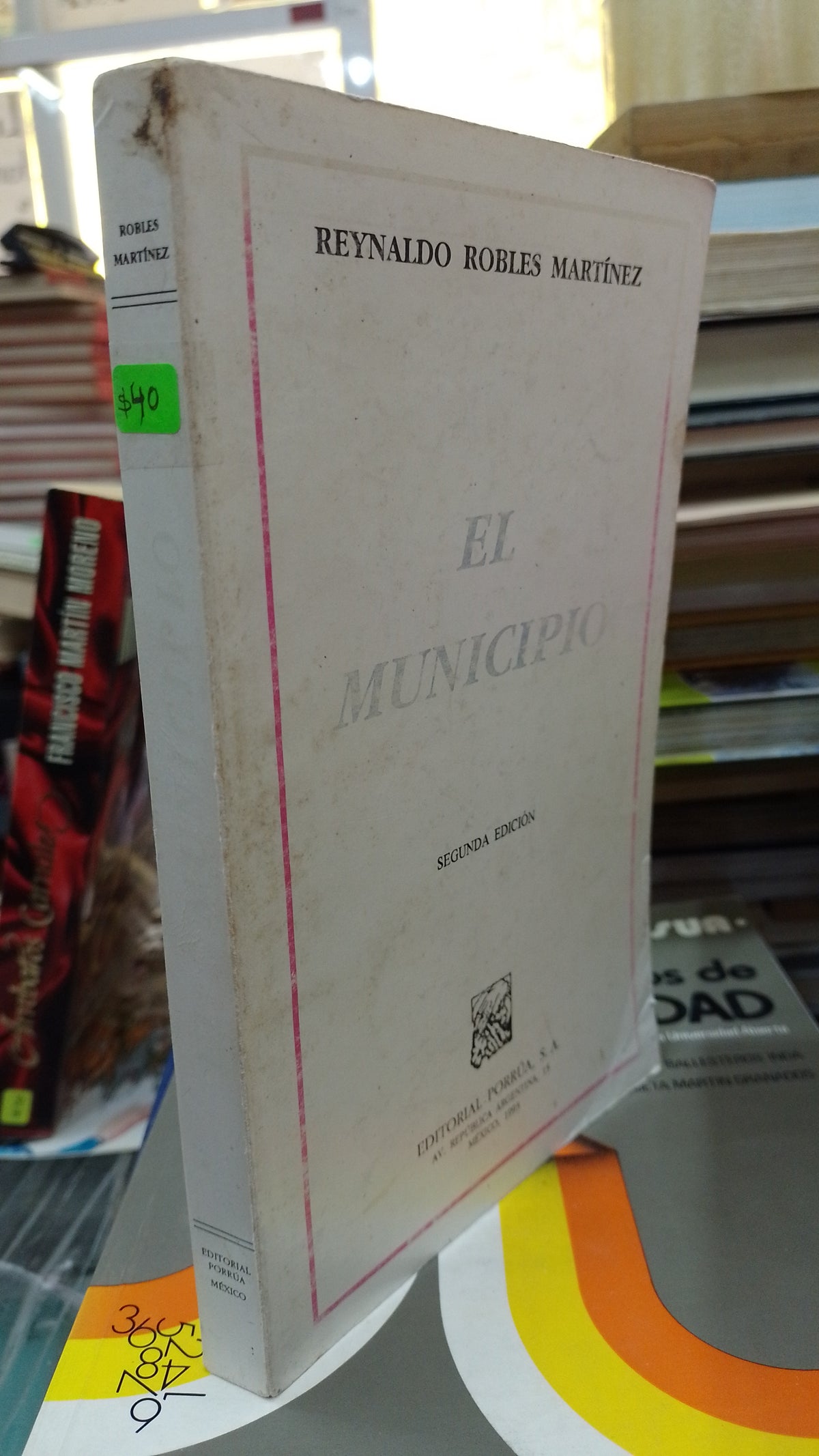 EL MUNICIPIO POR REYNALDO ROBLES MARTINEZ USADO DERECHO JUAREZ 507