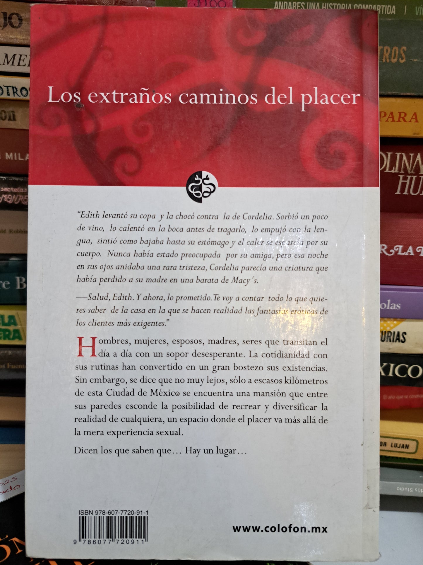 LOS EXTRAÑOS CAMINOS DEL PLACER PATRICIA RODRÍGUEZ SARAVIA USADO NOVELA JUÁREZ