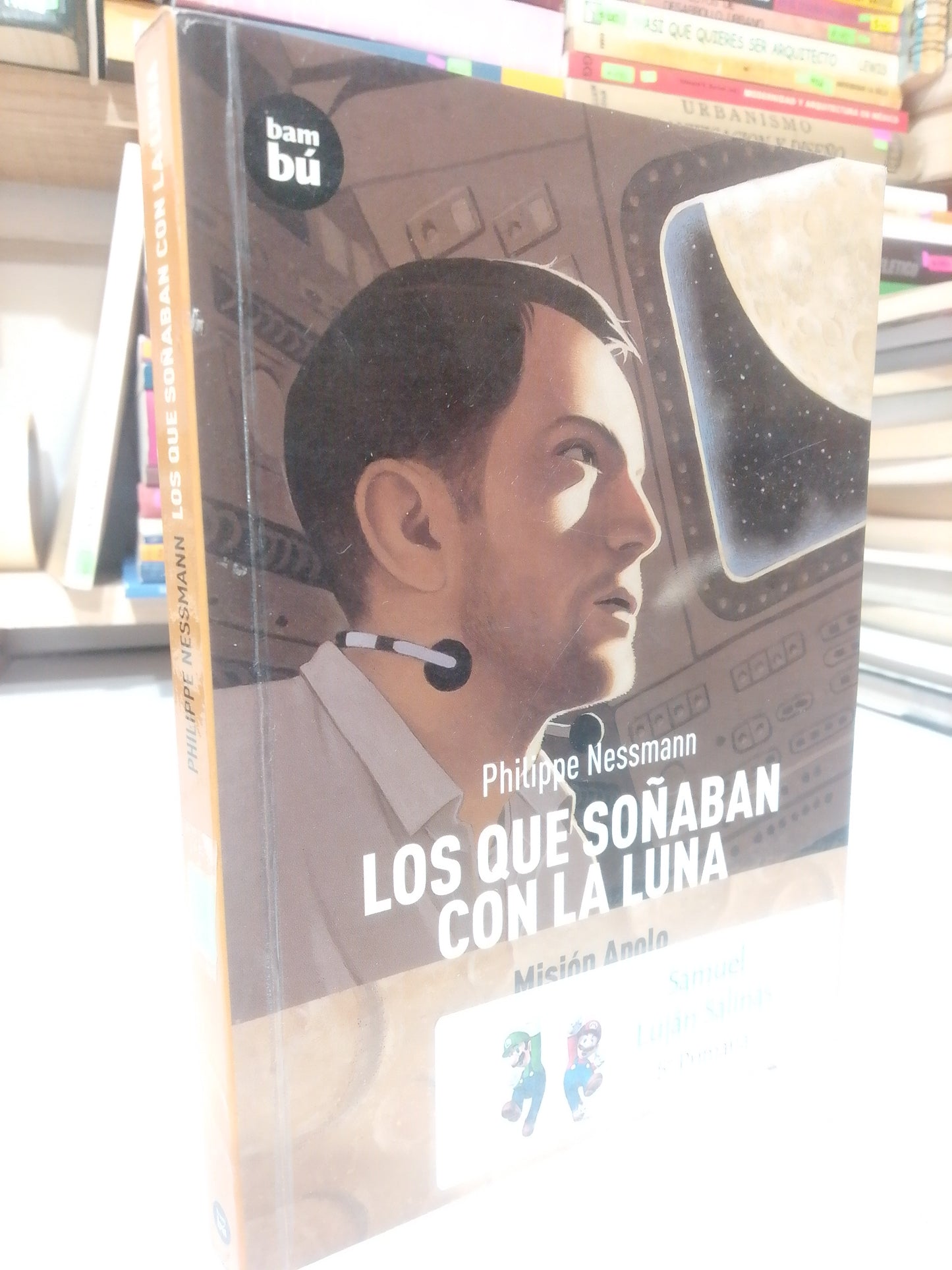LOS QUE SOÑABAN CON LA LUNA POR PHILIPPE NESSMANN USADO INFANTIL JUAREZ