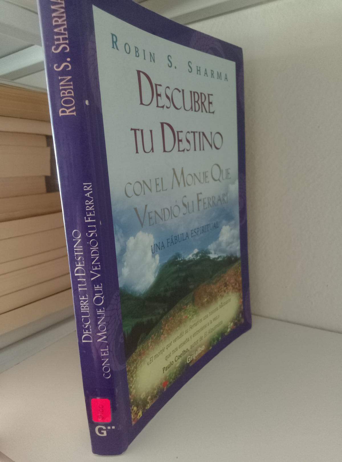 DESCUBRE TU DESTINO CON EL MONJE QUE VENDIO SU FERRARI ROBIN S SHARMA USADO SUPERACION PERSONAL JUAREZ 515