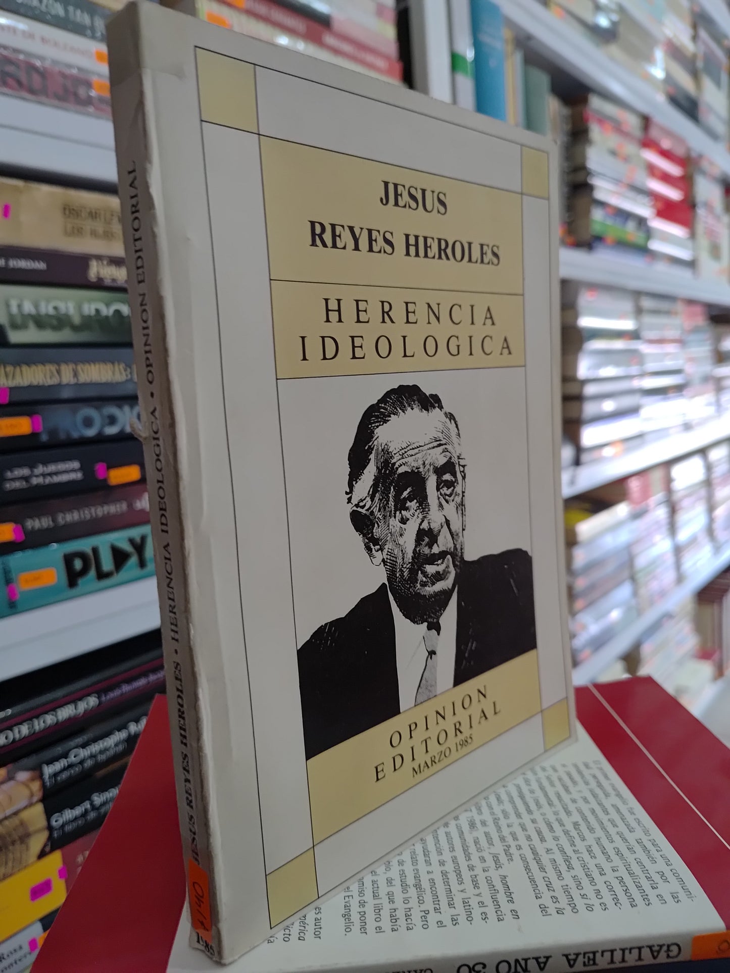 HERENCIA IDEOLOGICA POR JESUS REYES HEROLES USADO HISTORIA JUAREZ 515