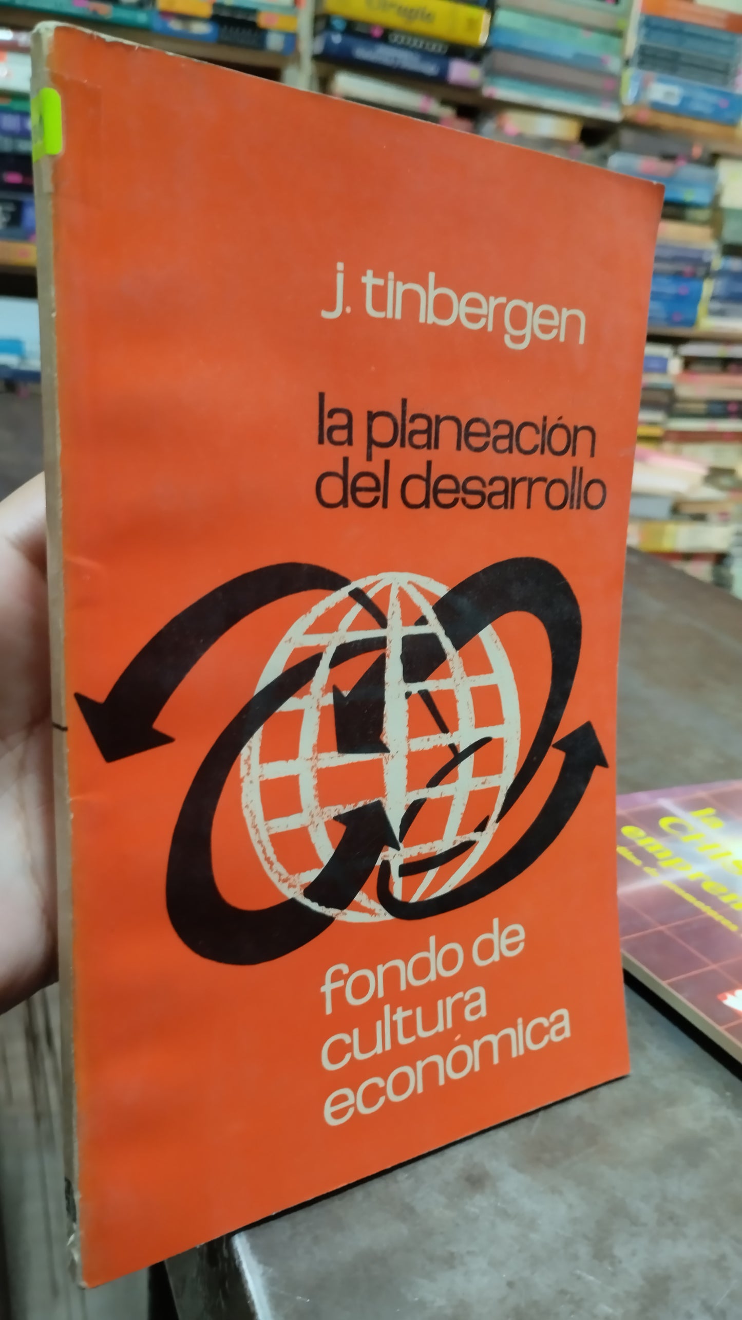 LA PLANEACION DEL DESARROLLO POR J TINBERGEN LIBRO USADO ADMINISTRACION ALDAMA