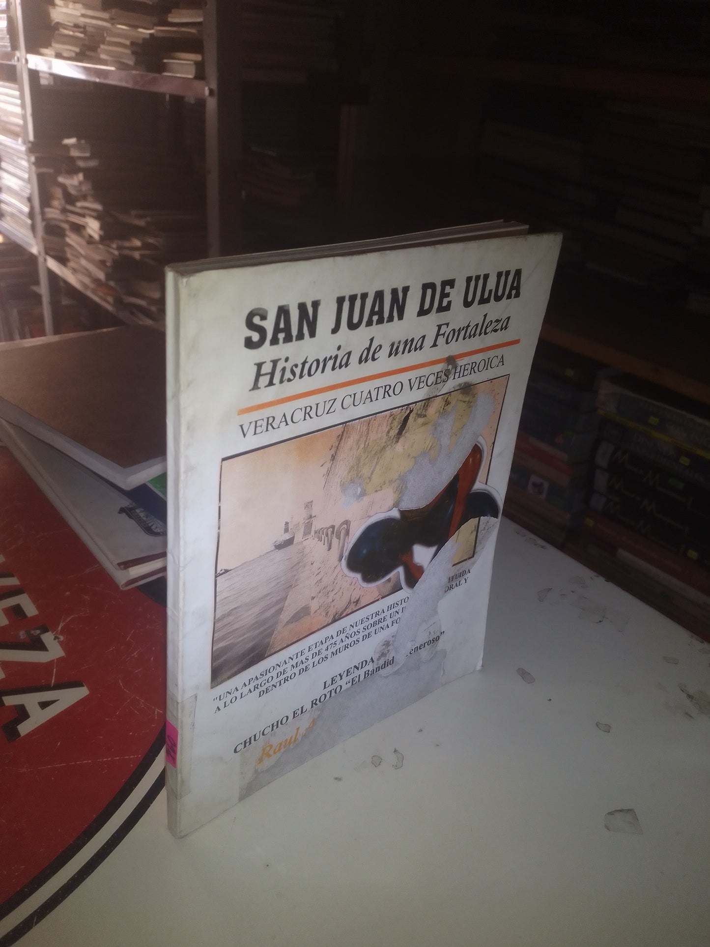 SAN JUAN DE ULUA: HISTORIA DE UNA FORTALEZA POR RAÚL ABURTO CASTILLO USADO HISTORIA LITERARIO 207