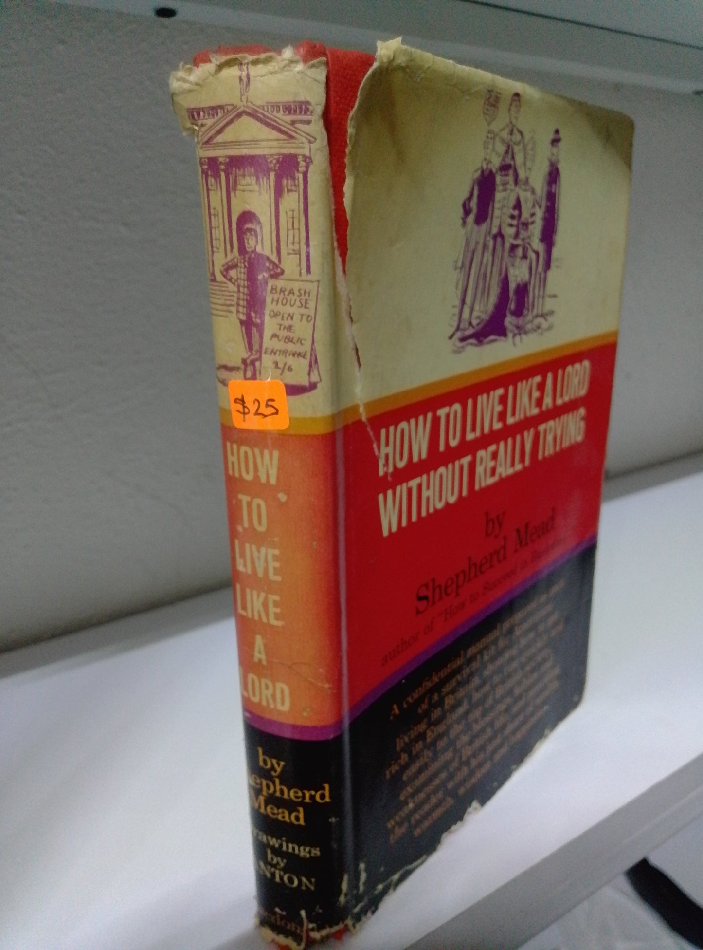 HOW TO LIVE LIKE A LORD WITHOUT REALLY TRYING SHEPHERD MEAD USADO IDIOMAS JUAREZ 515