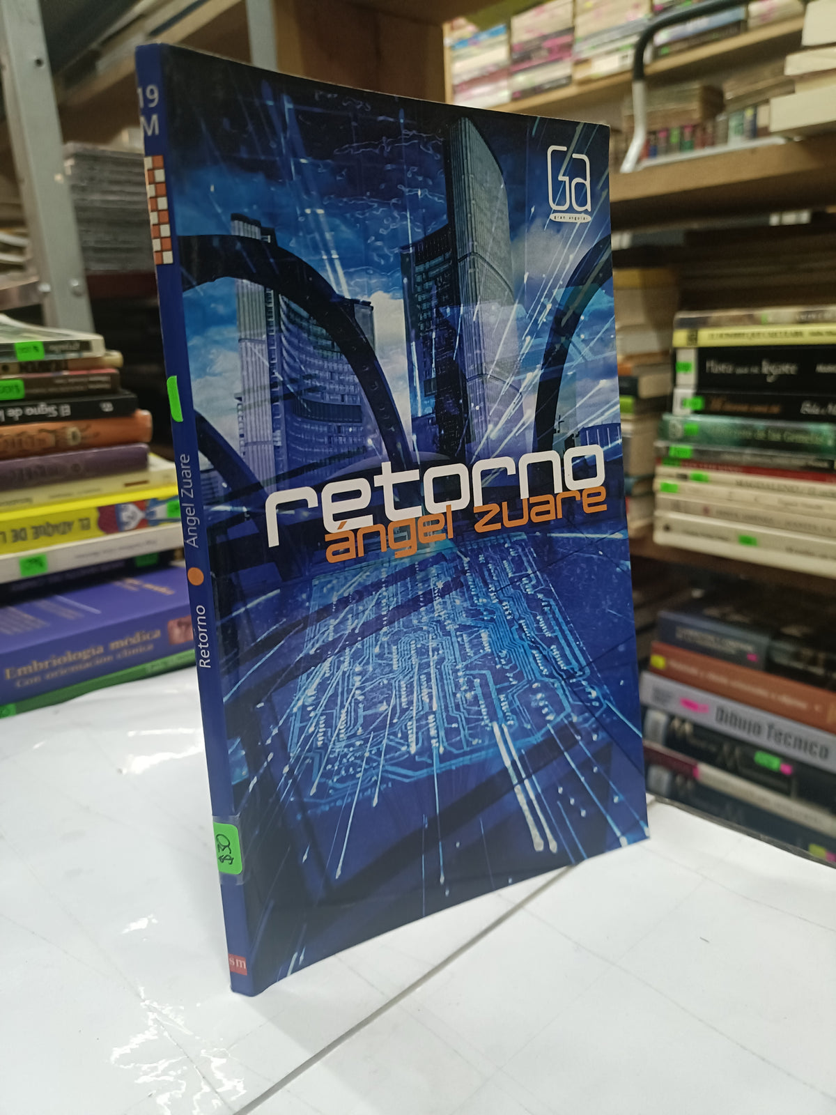 RETORNO POR ANGEL ZUARE USADO NOVELA LITERARIO 207