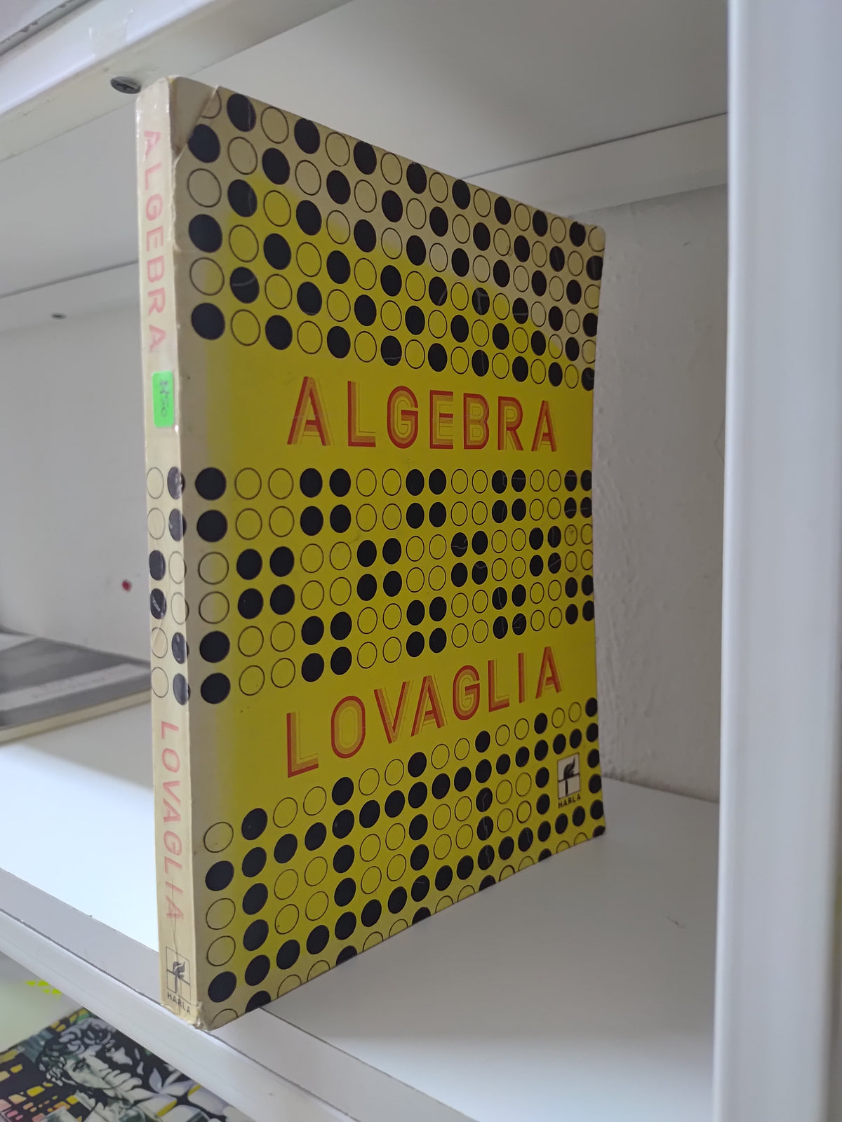 ALGEBRA POR FLORENCE M. LOVAGLIA USADO MATEMÁTICAS JUAREZ 515