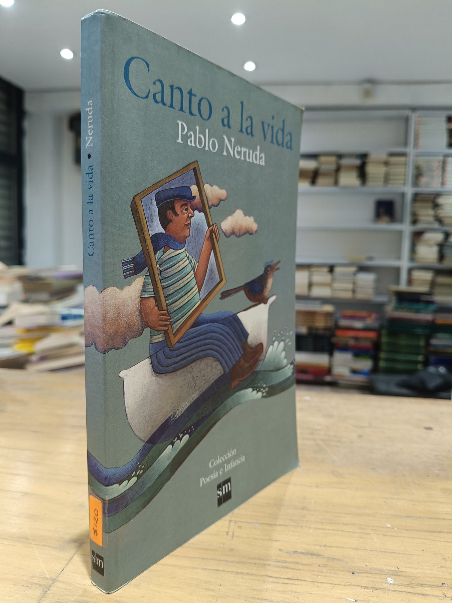 CANTO A LA VIDA POR PABLO NERUDA USADO NOVELAS JUAREZ 515