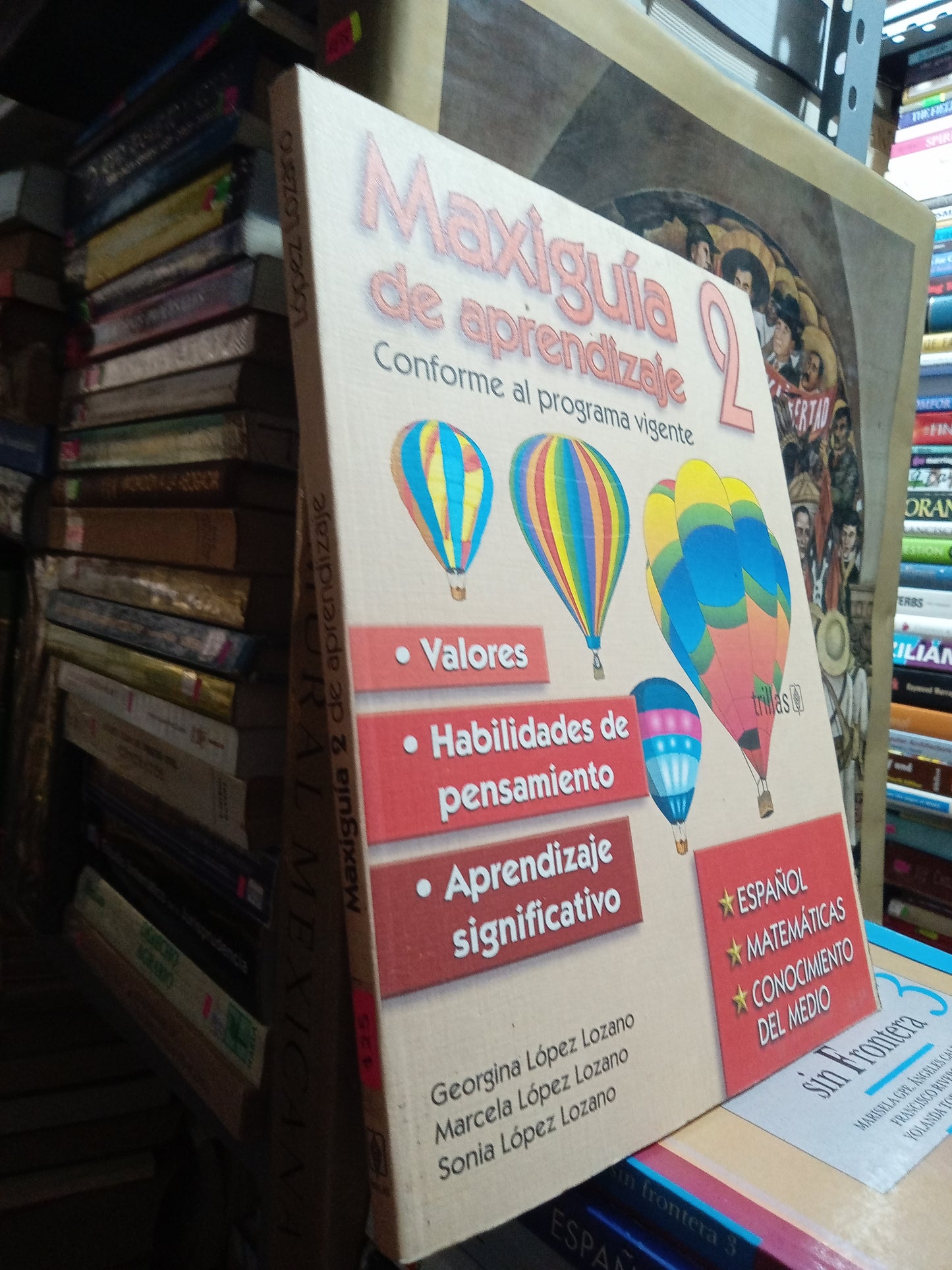 MAXIGUIA DE APRENDIJAZE 2 POR GEORGINA MARCELA Y SONIA USADO EDUCACION JUAREZ