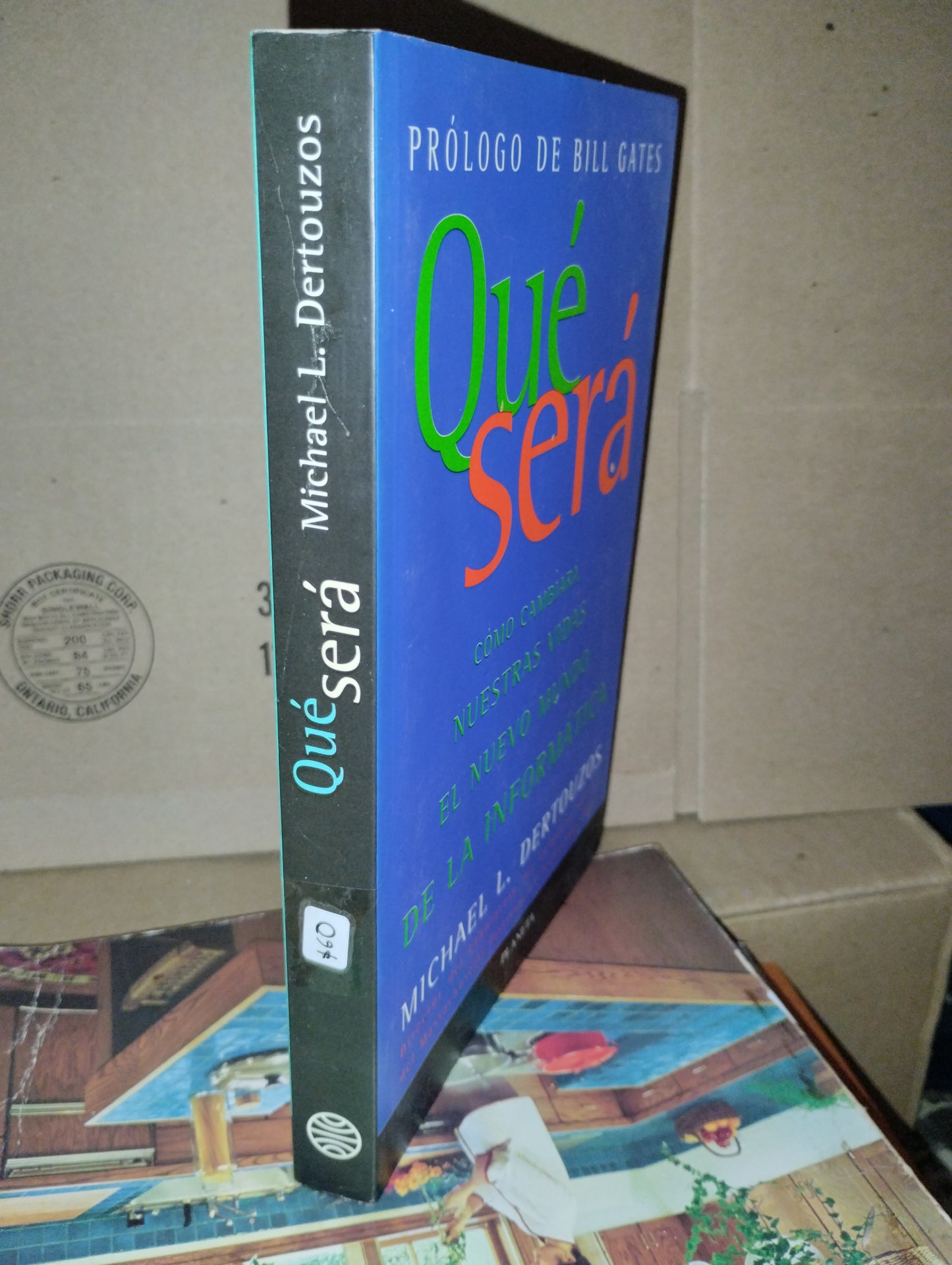 QUE SERA POR MICHAEL L. DERTOUZOS USADO COMPUTACION ALDAMA