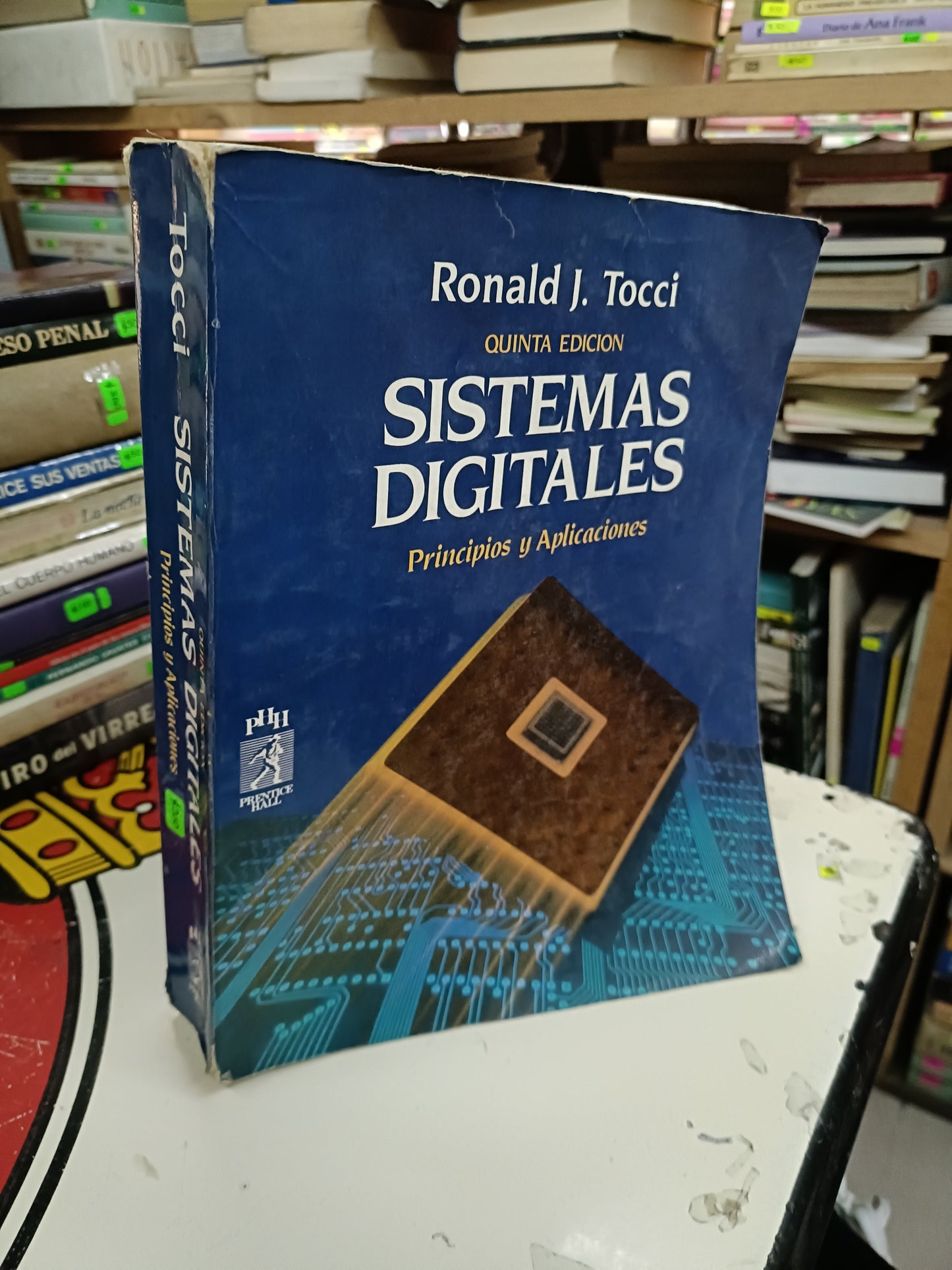 SISTEMAS DIGITALES PRINCIPIOS Y APLICACIONES POR RONALD J. TOCCI USADO MATEMÁTICAS LITERARIO 207