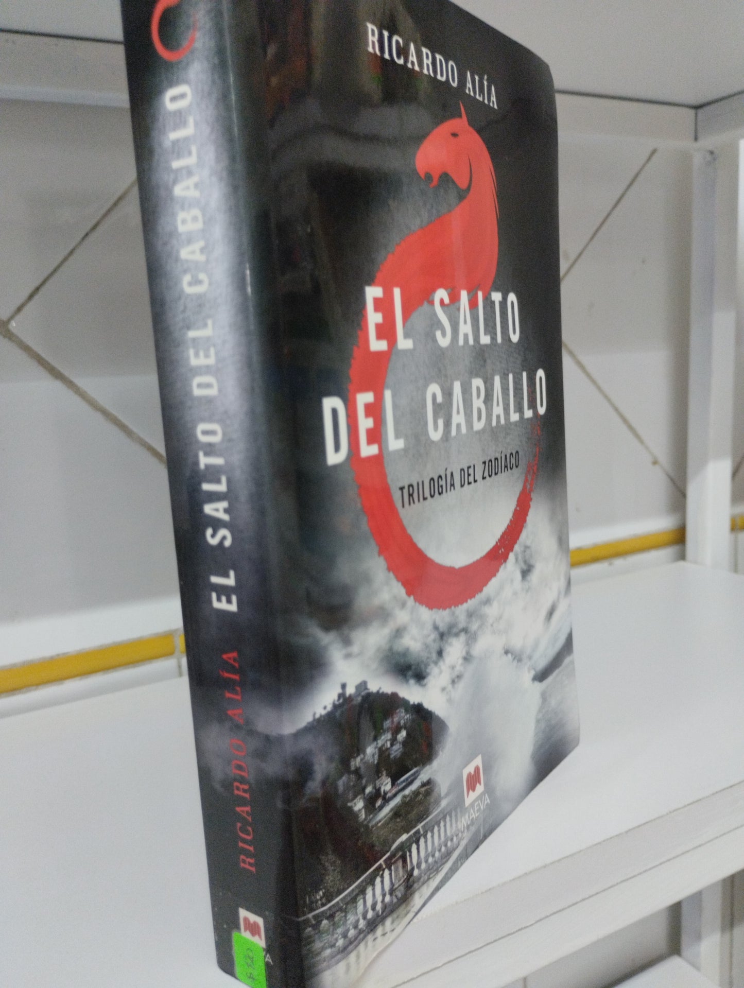EL SALTO DEL CABALLO TRILOGIA ZODIACO RICARDO ALIA USADO NOVELAS JUAREZ 515