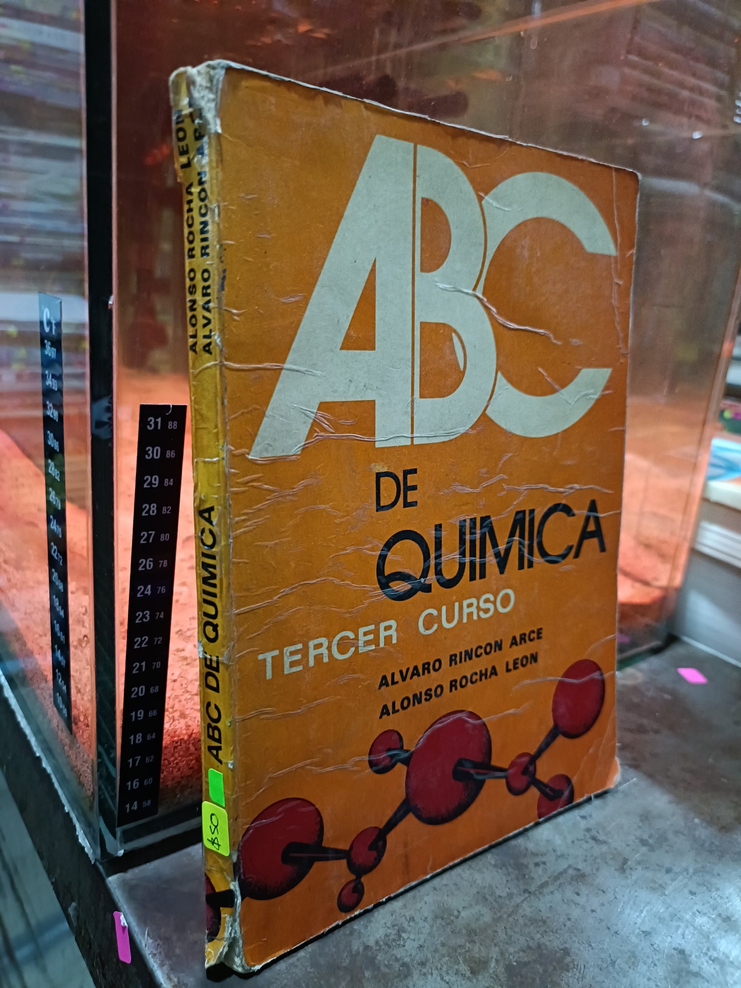 ABC QUIMICA TERCER CURSO POR ALVARO RINCON ARCE Y ALONSO ROCHA LEON USADOS QUIMICA ALDAMA