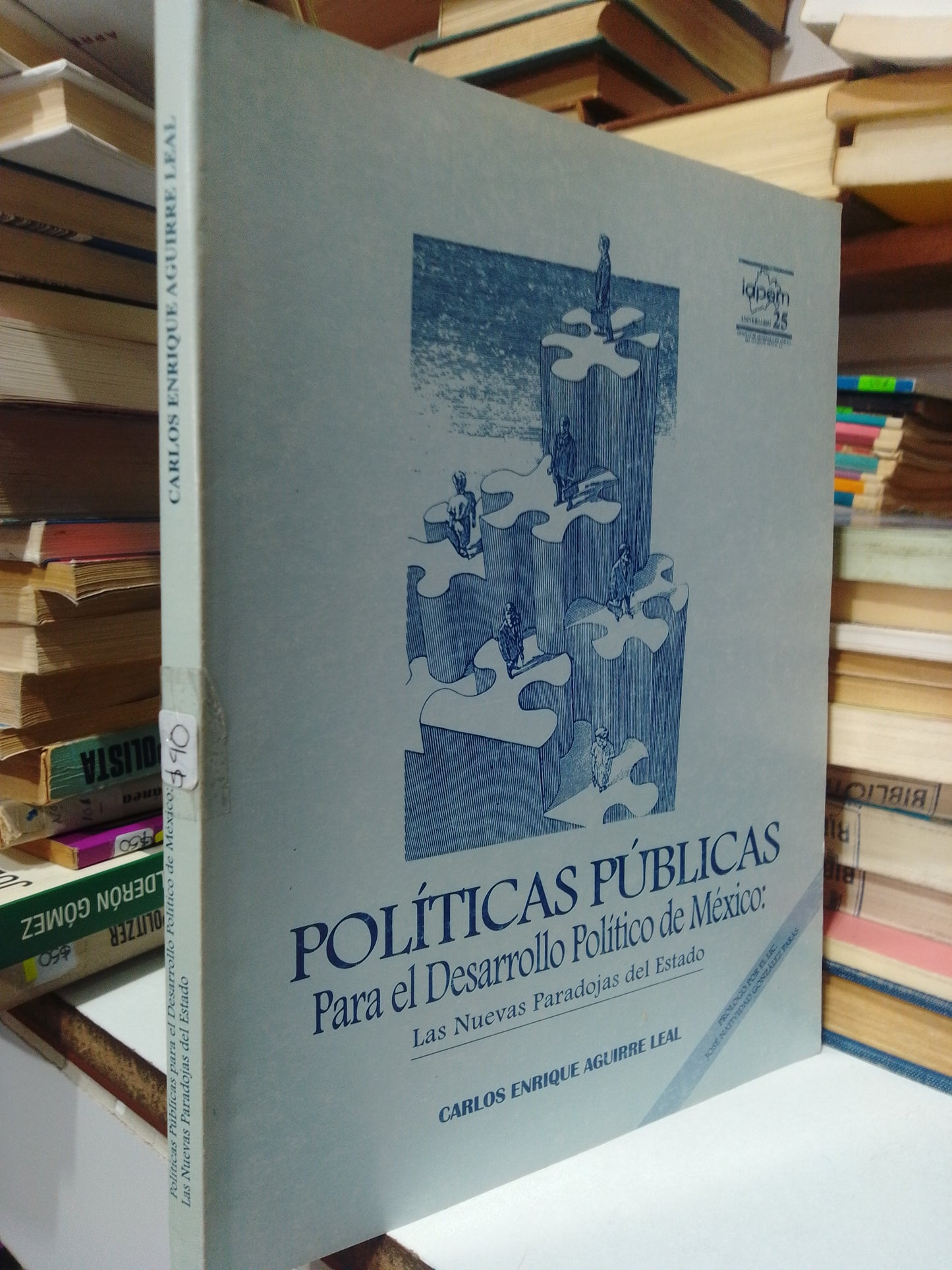 POLITICAS PUBLICAS POR CARLOS ENRIQUE AGUIRRE LEAL USADO FILOSOFIA JUAREZ