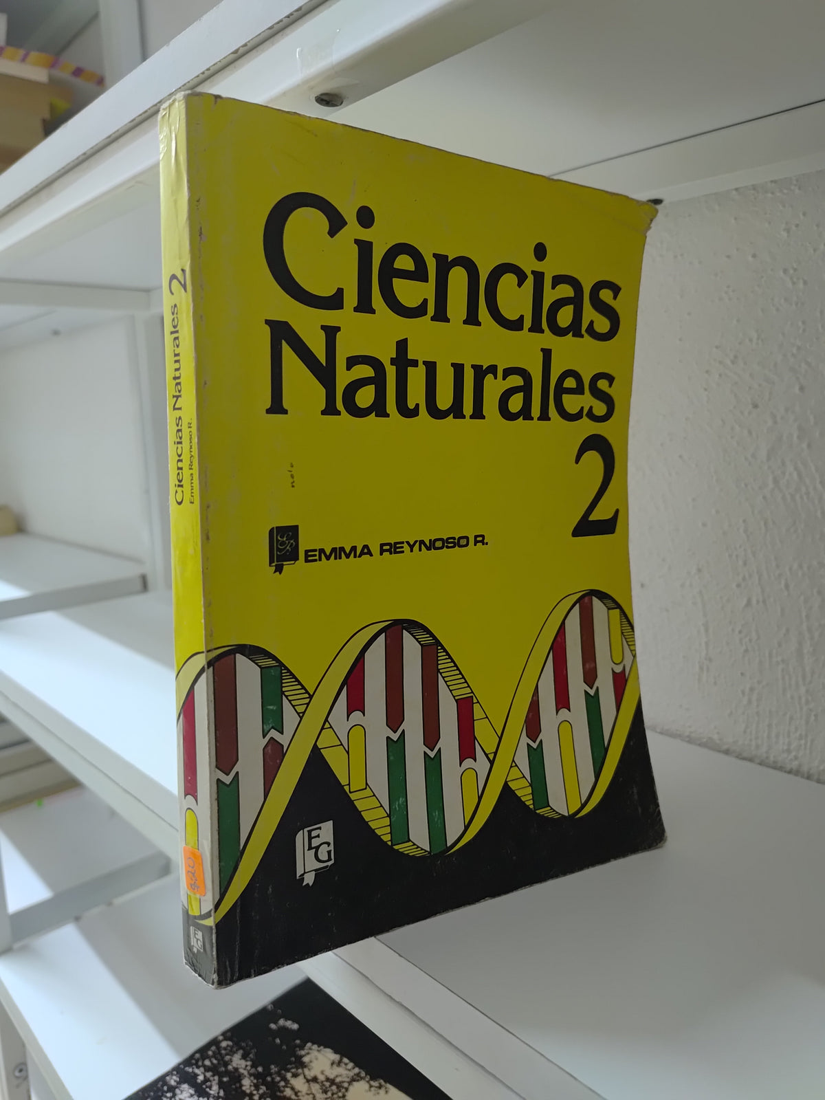 CIENCIAS NATURALES 2 POR EMMA REYNOSO R. USADO BIOLOGIA JUAREZ 515