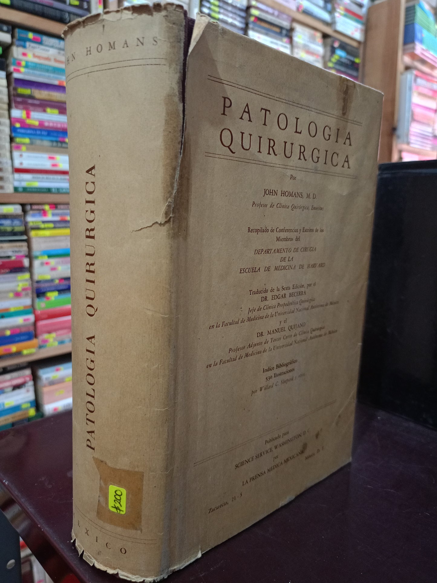 PATOLOGIA QUIRURGICA POR JOHN HOMANS USADO SALUD LITERARIO 305