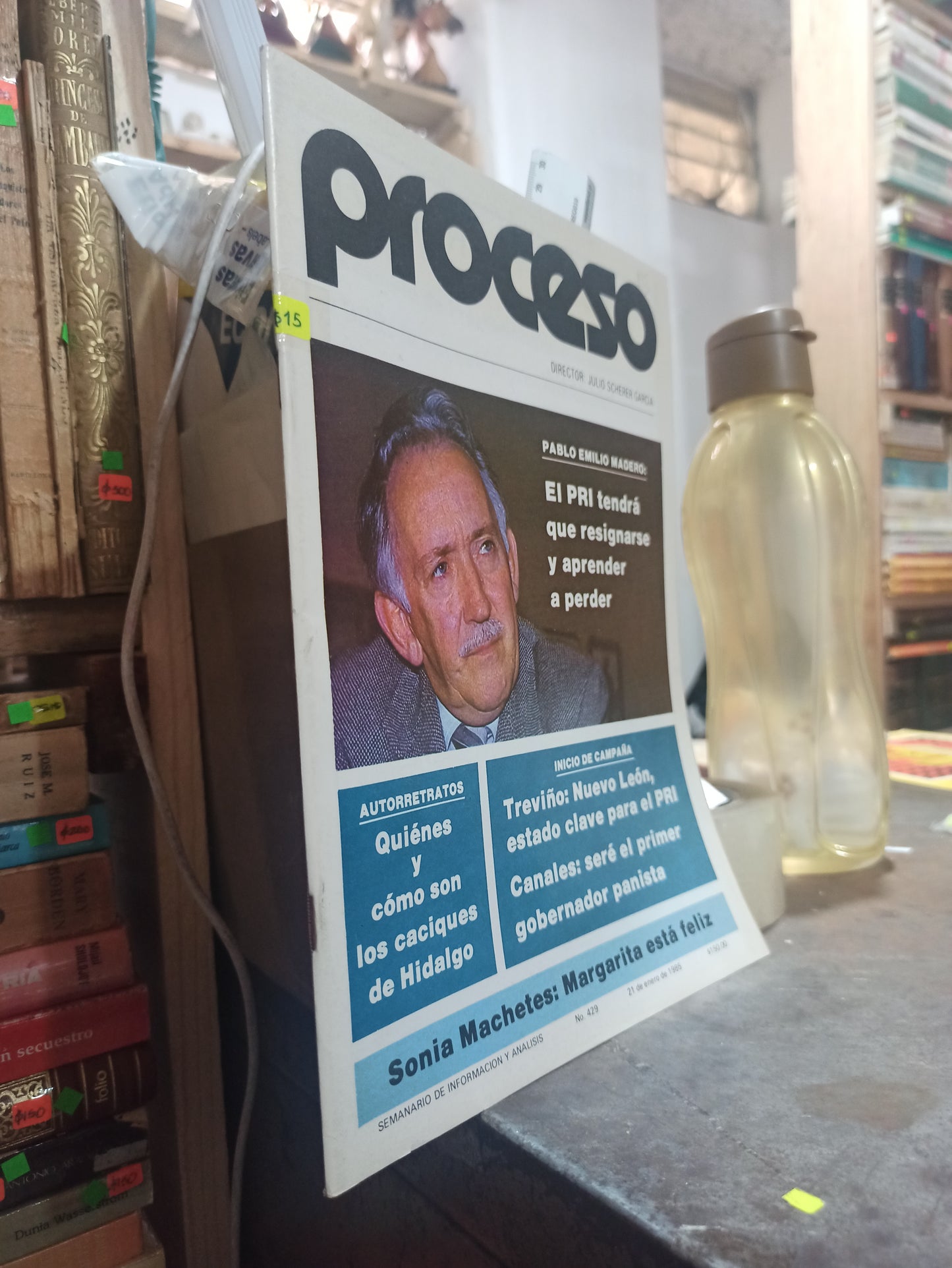 REVISTA PROCESO EL PRI TENDRA QUE RESIGNARSE Y APRENDER A PERDER POR JULIO SCHERER GARCIA USADO BUEN ESTADO PASTA BLANDA