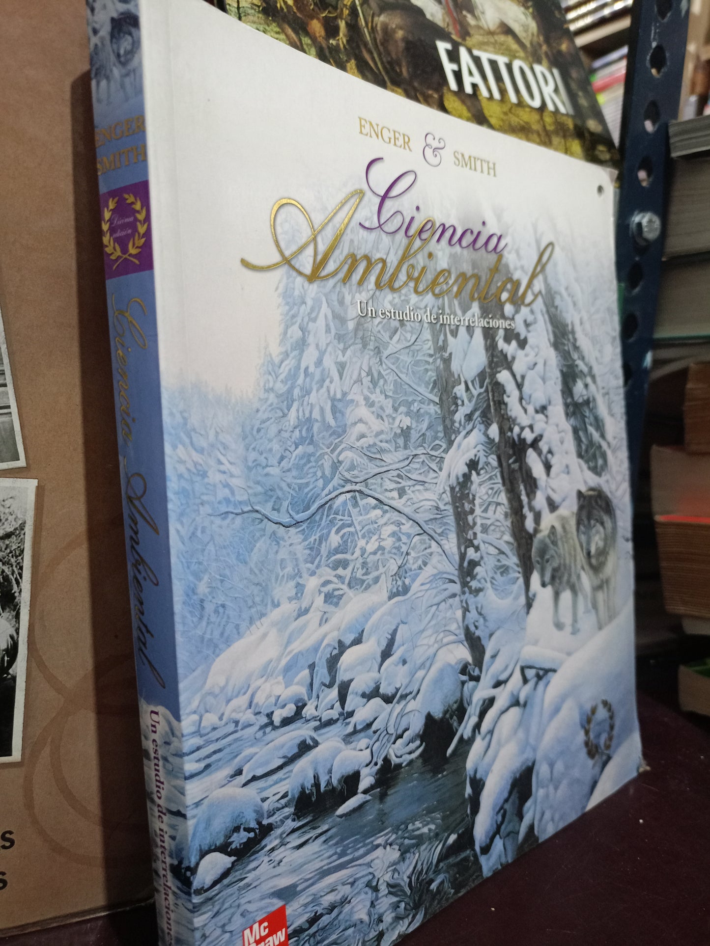 CIENCIA AMBIENTAL POR ENGER Y SMITH USADO BIOLOGÍA LITERARIO 305