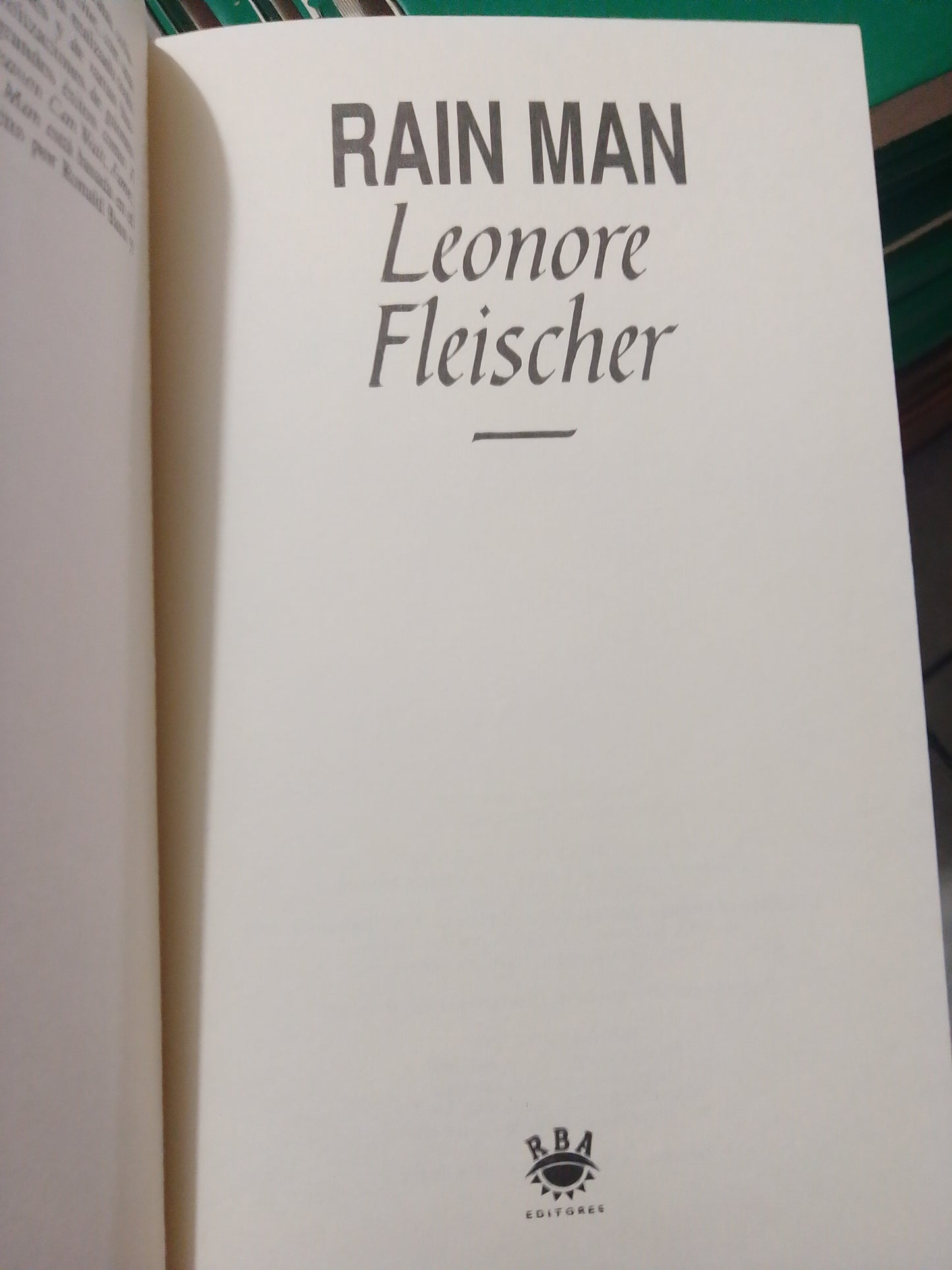RAIN MAN POR LEONORE FLEISCHER USADO NOVELA JUAREZ